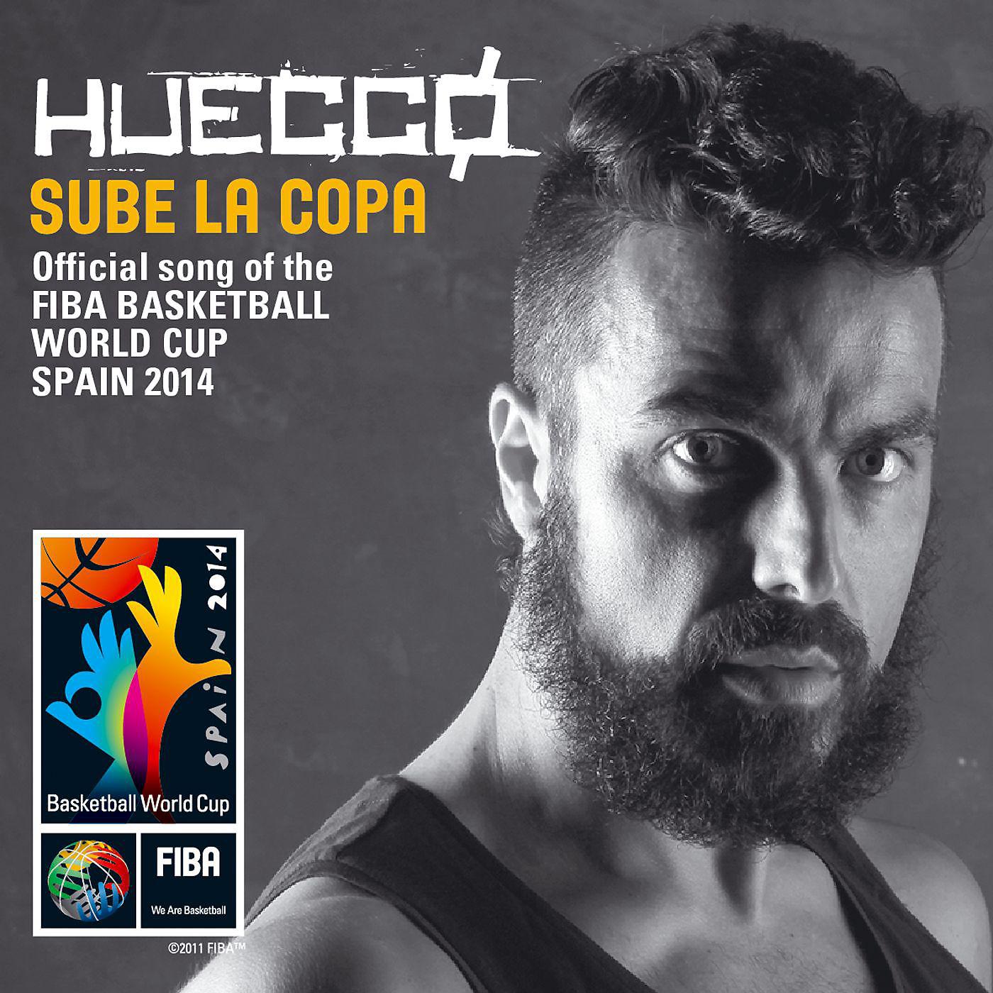 Постер альбома Sube la copa (Official song of the FIBA Basketball World Cup Spain 2014)