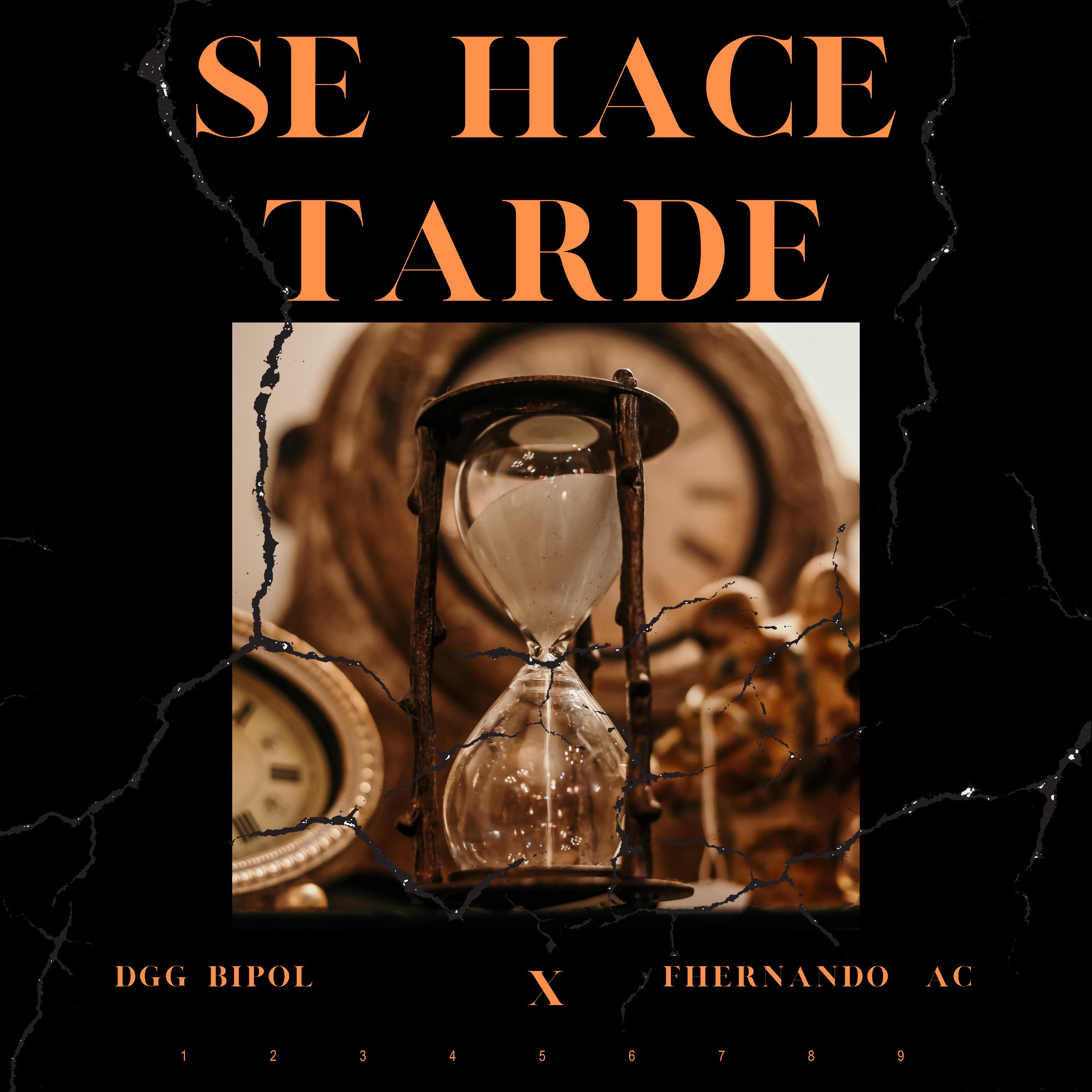 Постер альбома Se Hace Tarde