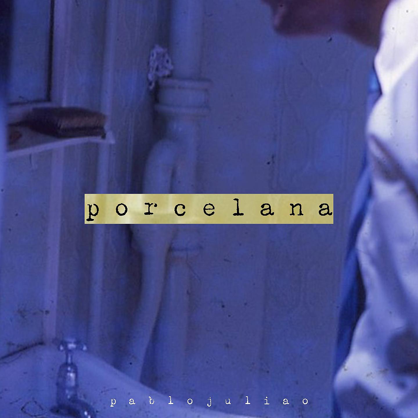Постер альбома Porcelana