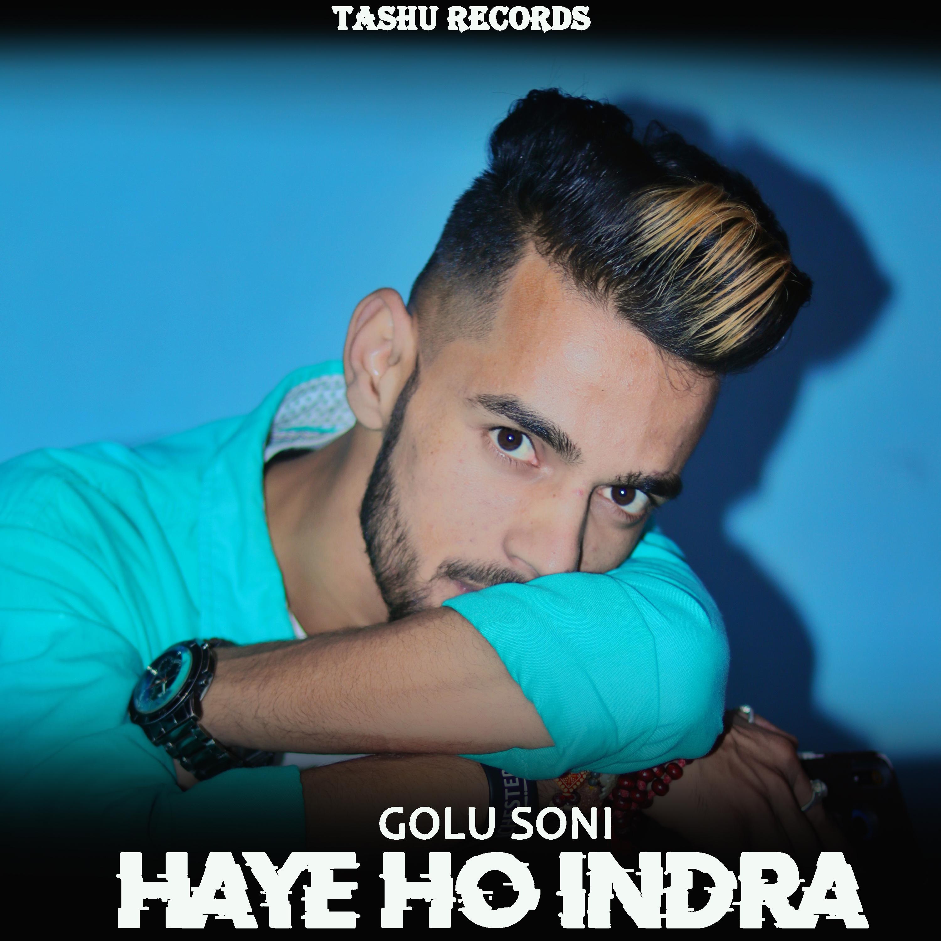 Постер альбома Haye Ho Indera