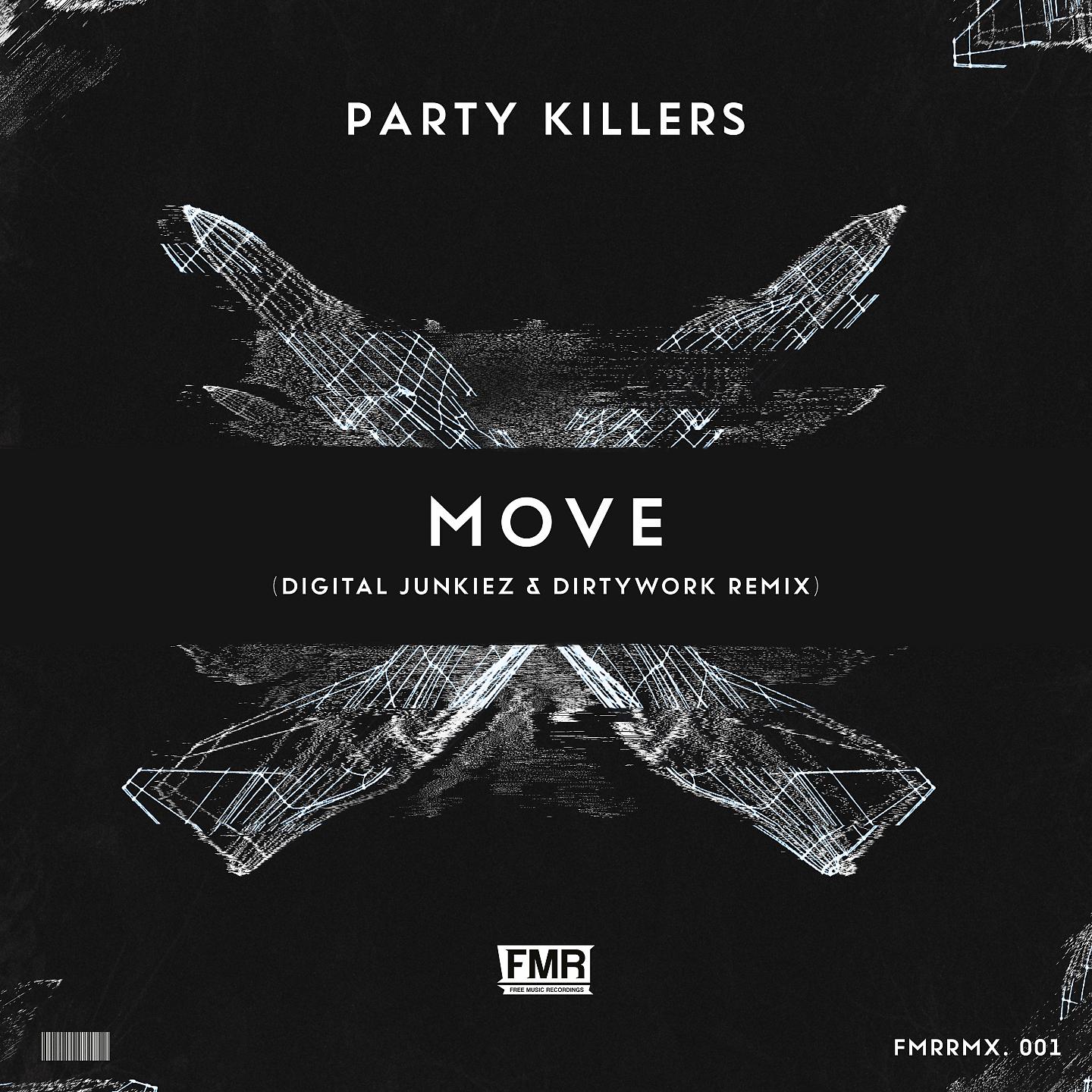 Постер альбома Move (Digital Junkiez & Dirtywork Remix)