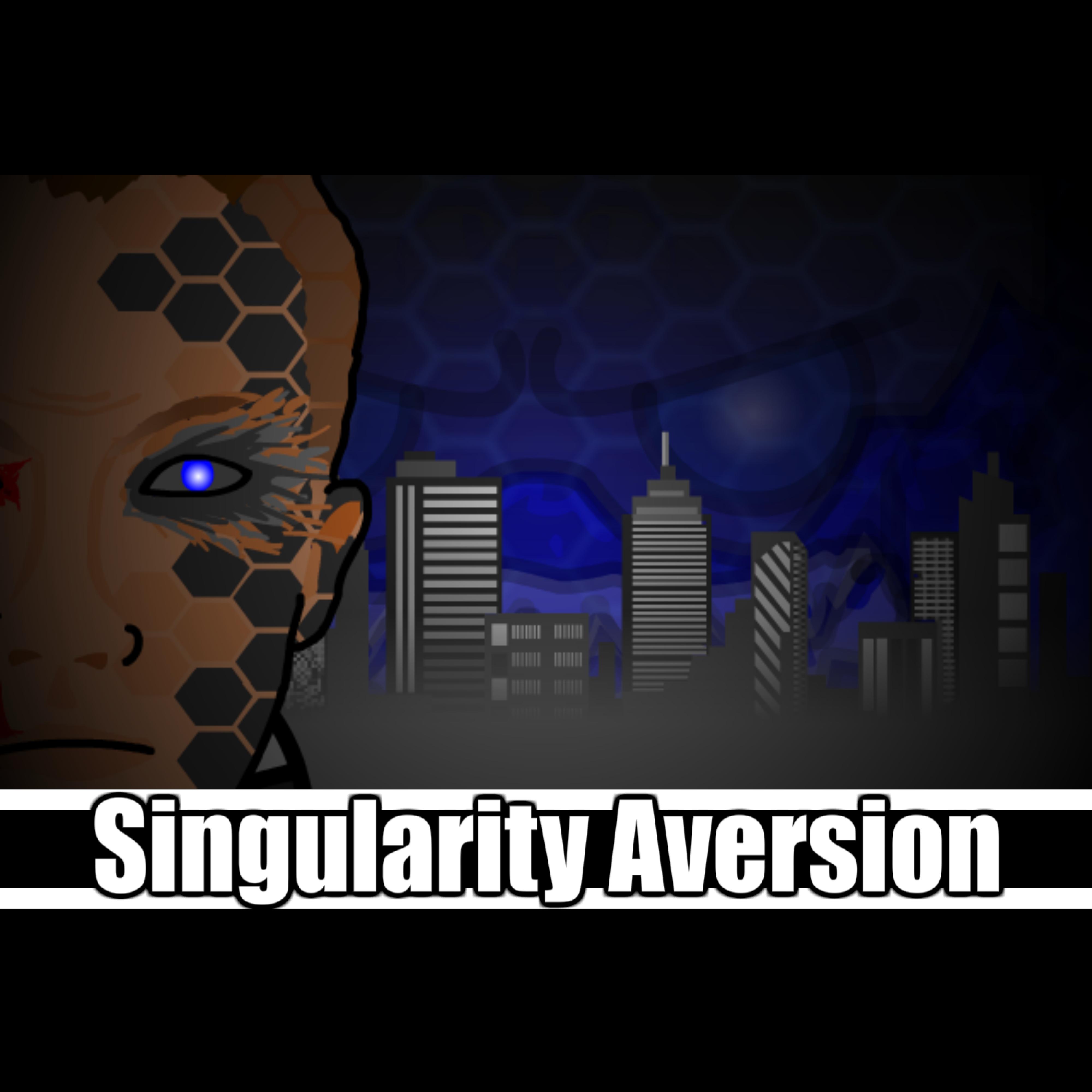 Постер альбома Singularity Aversion