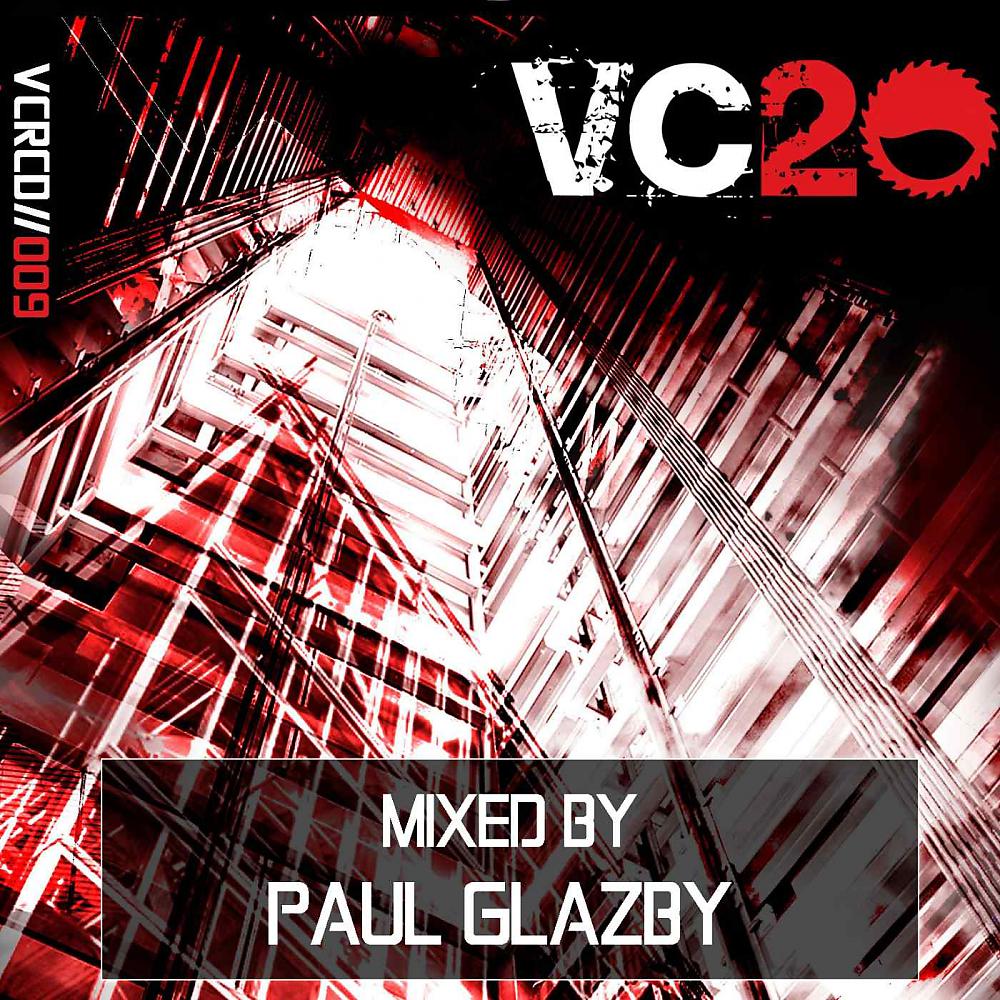Постер альбома VC 20 - Mixed by Paul Glazby