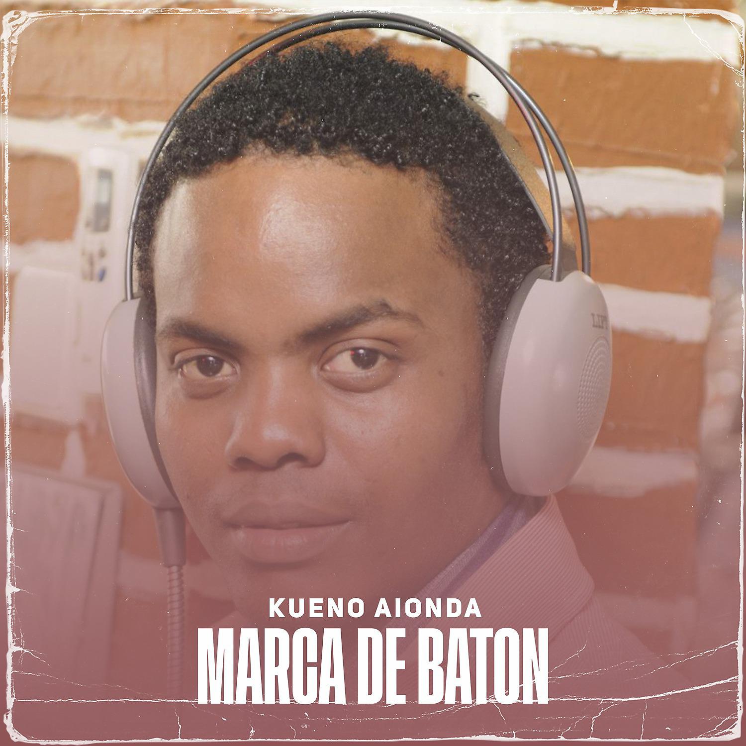 Постер альбома Marca de Baton