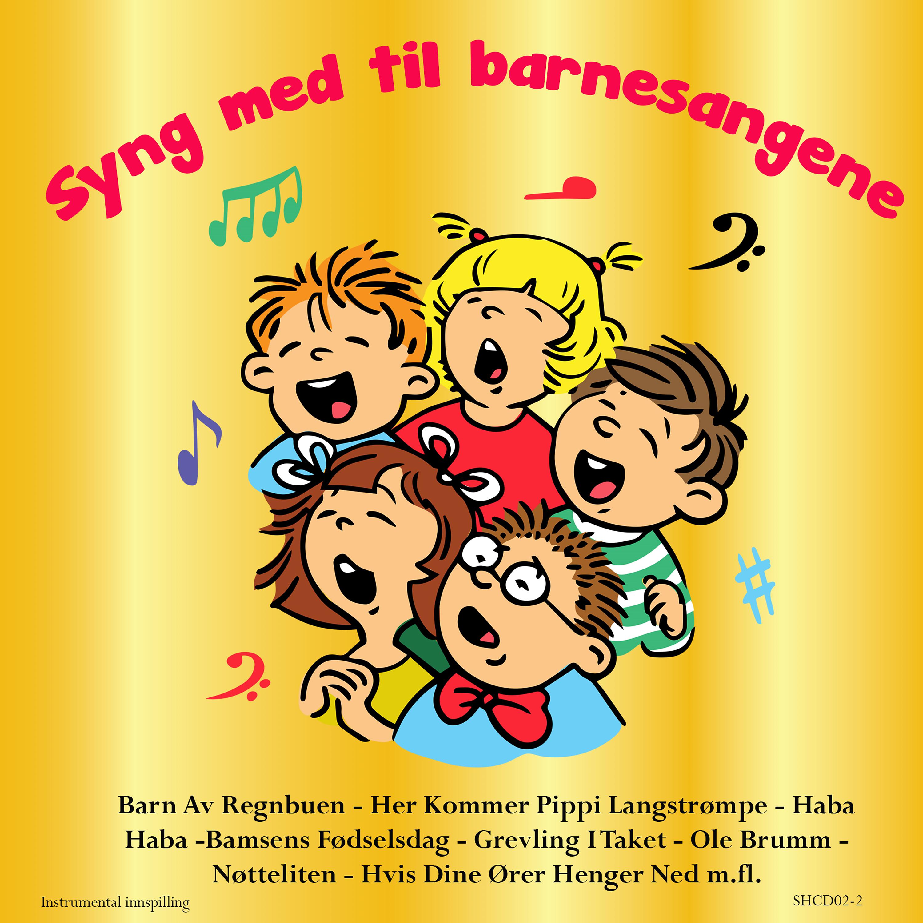 Постер альбома Syng Med Til Barnesangene inkl. Sangteksthefte