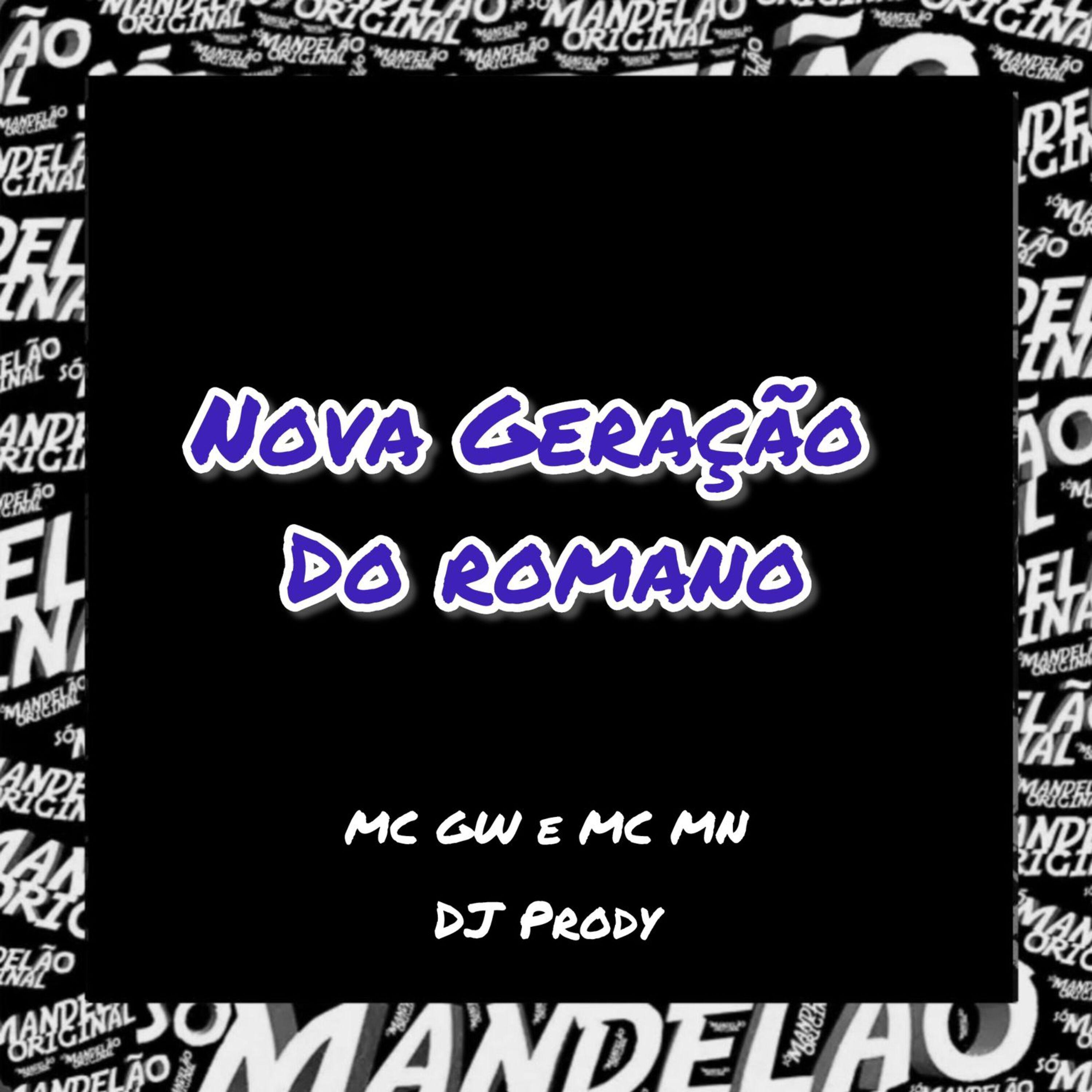 Постер альбома Nova Geração do Romano