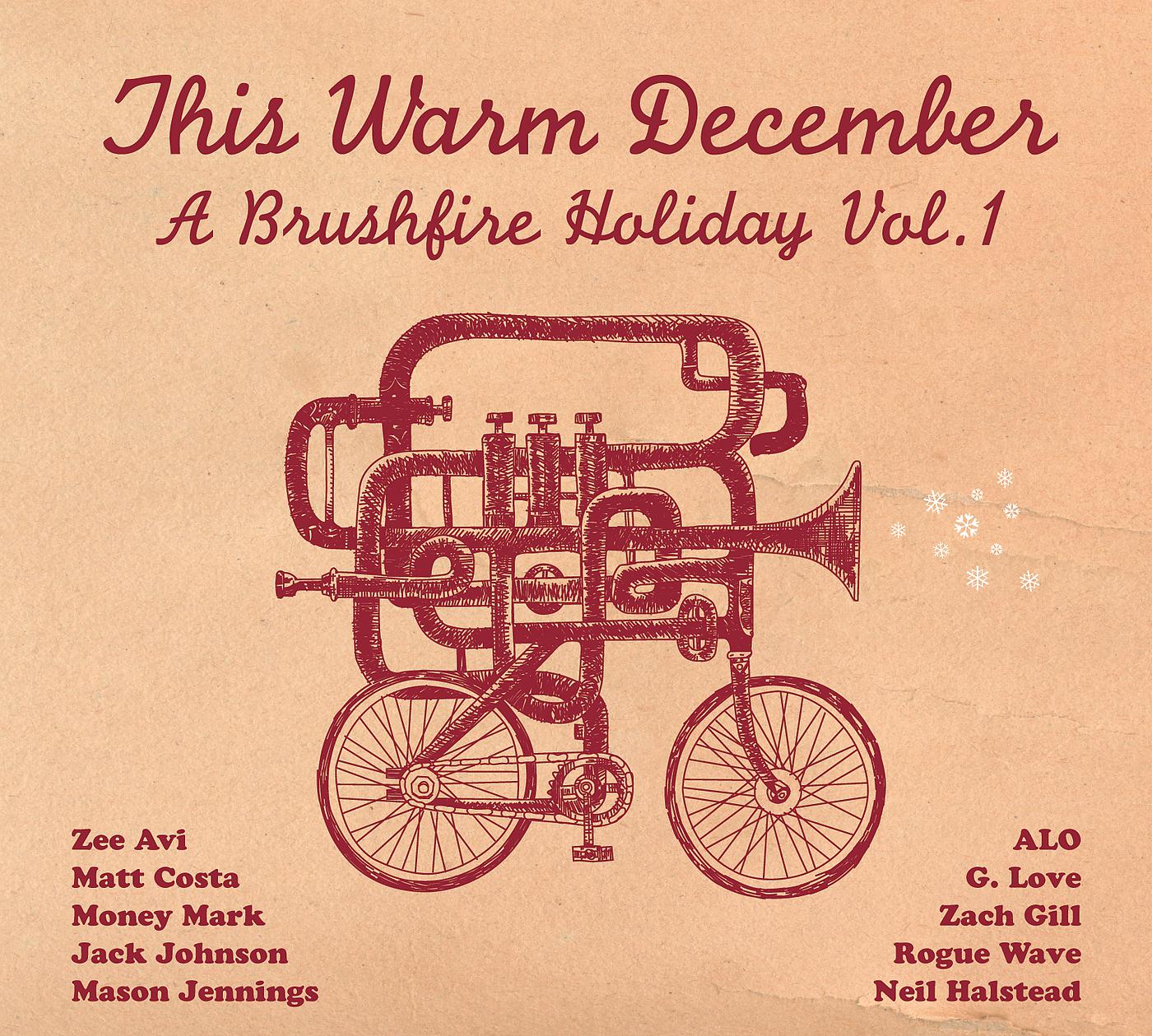 Постер альбома This Warm December: Brushfire Holiday's Vol. 1