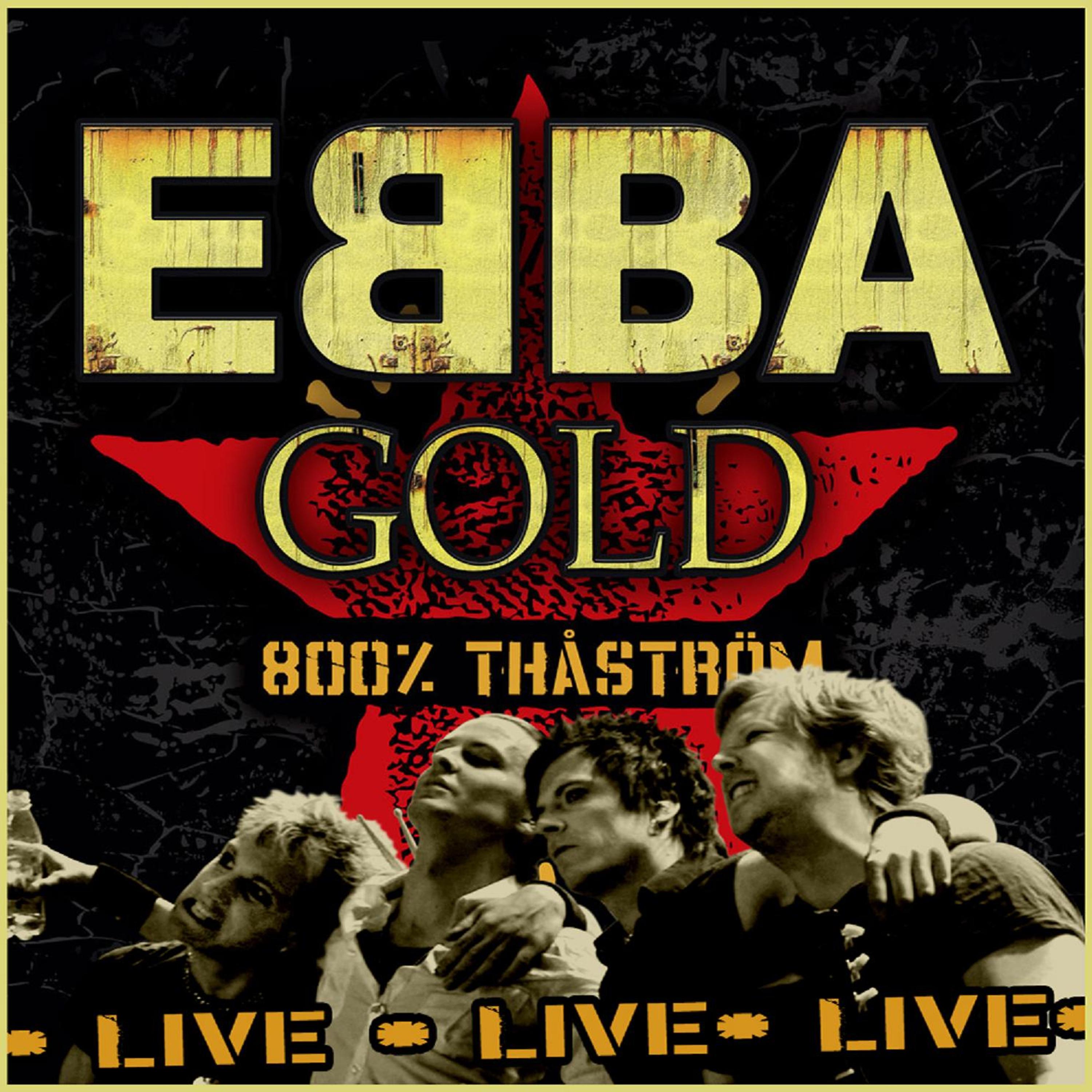 Постер альбома Ebba Gold - Live