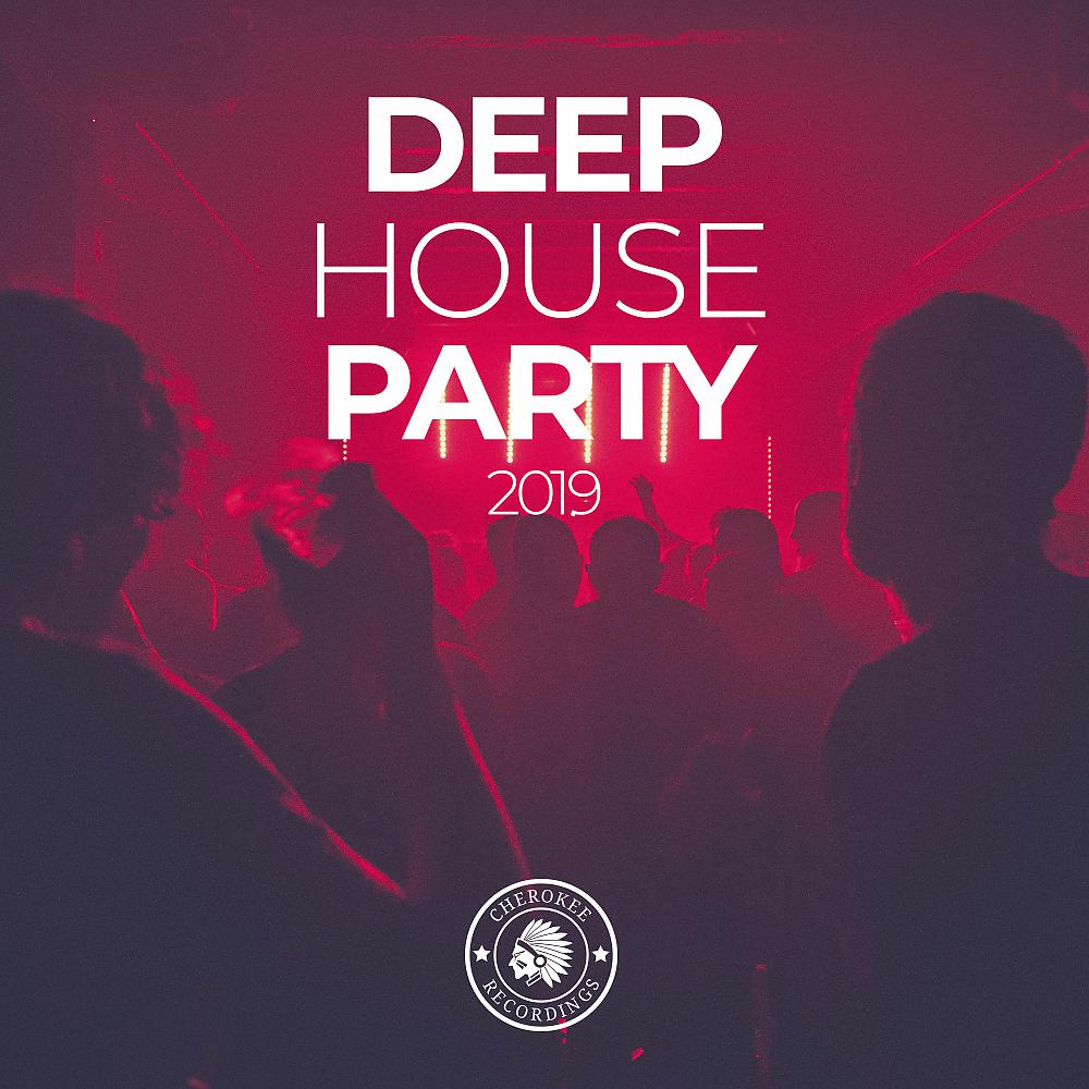 Постер альбома Deep House Party 2019