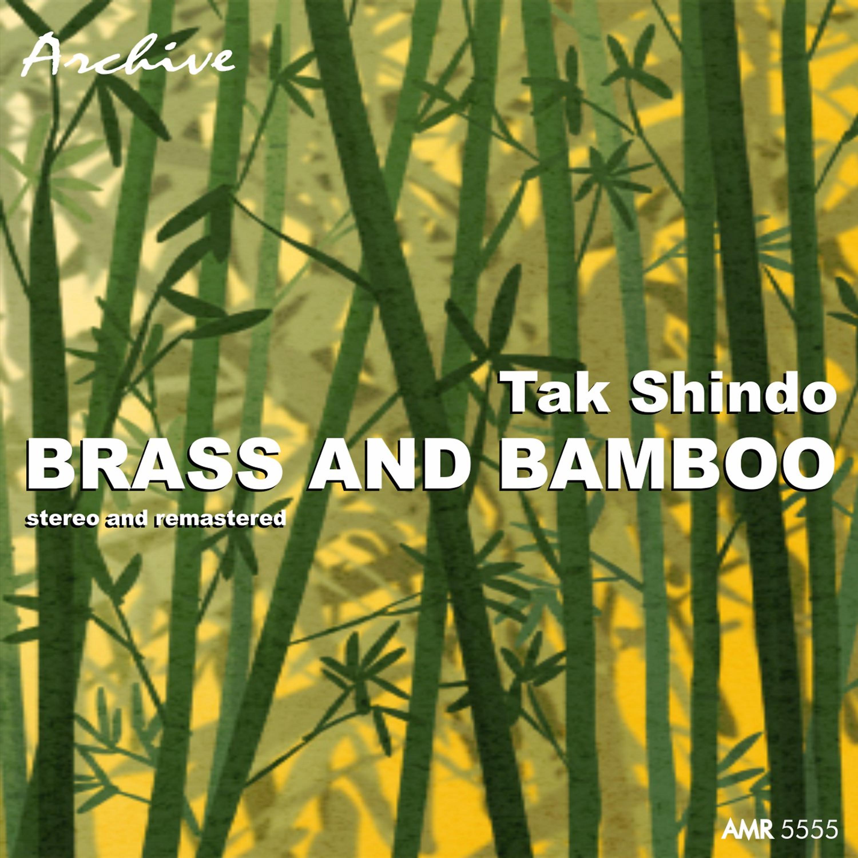 Постер альбома The Exotic World of Tak Shindo: Brass and Bamboo