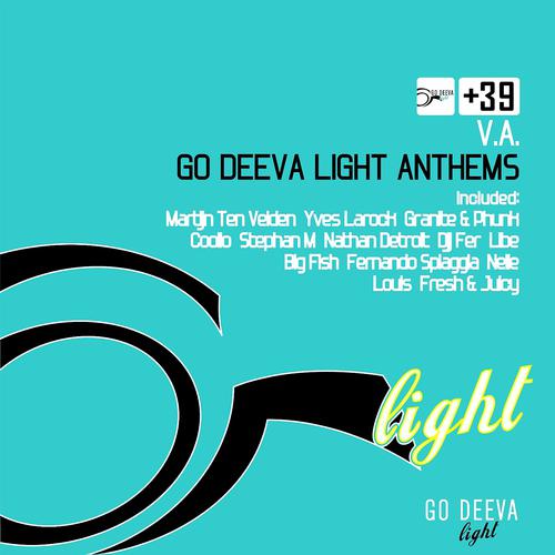 Постер альбома Go Deeva Light Anthems