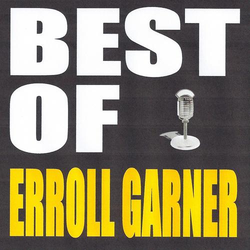 Постер альбома Best of Erroll Garner