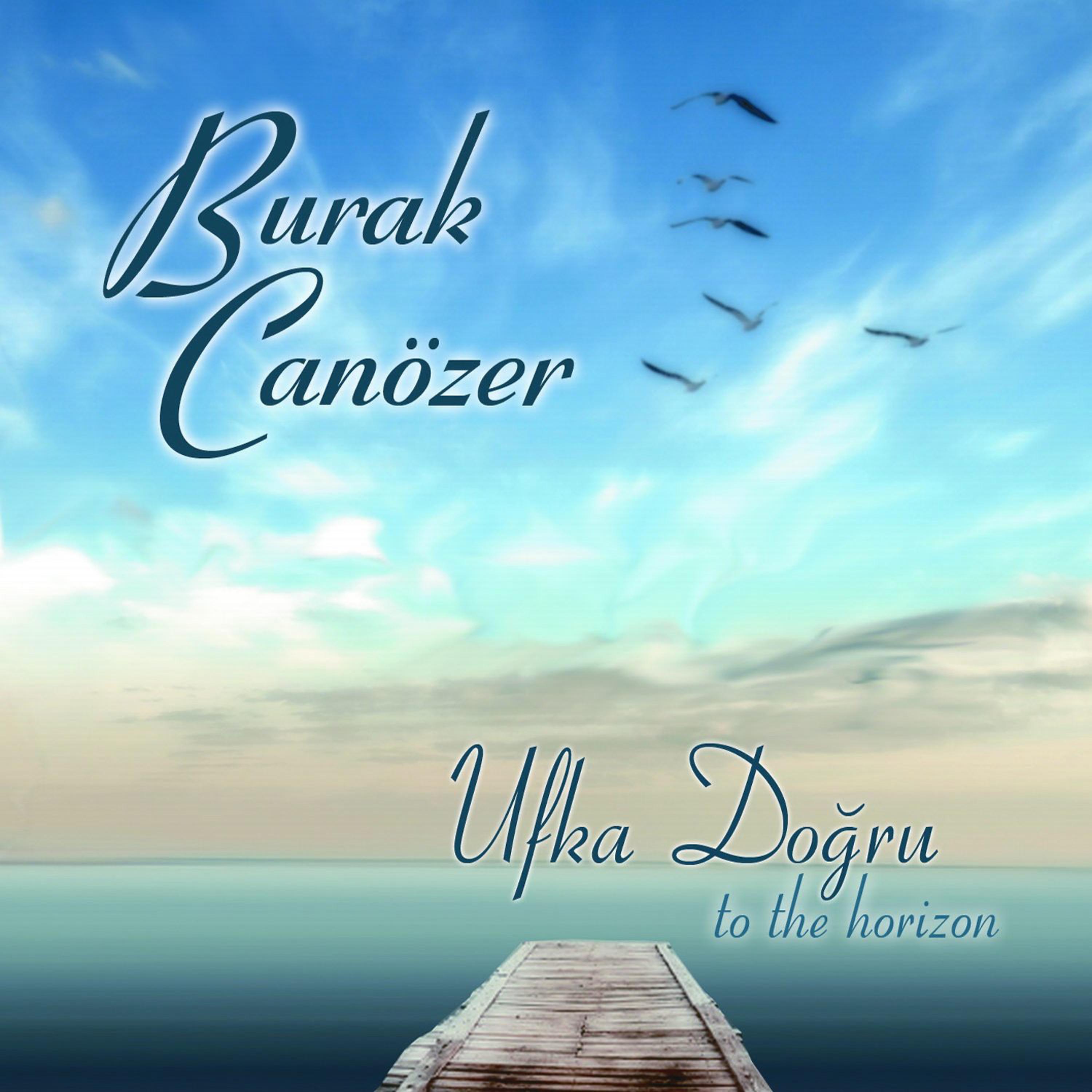 Постер альбома Ufka Doğru