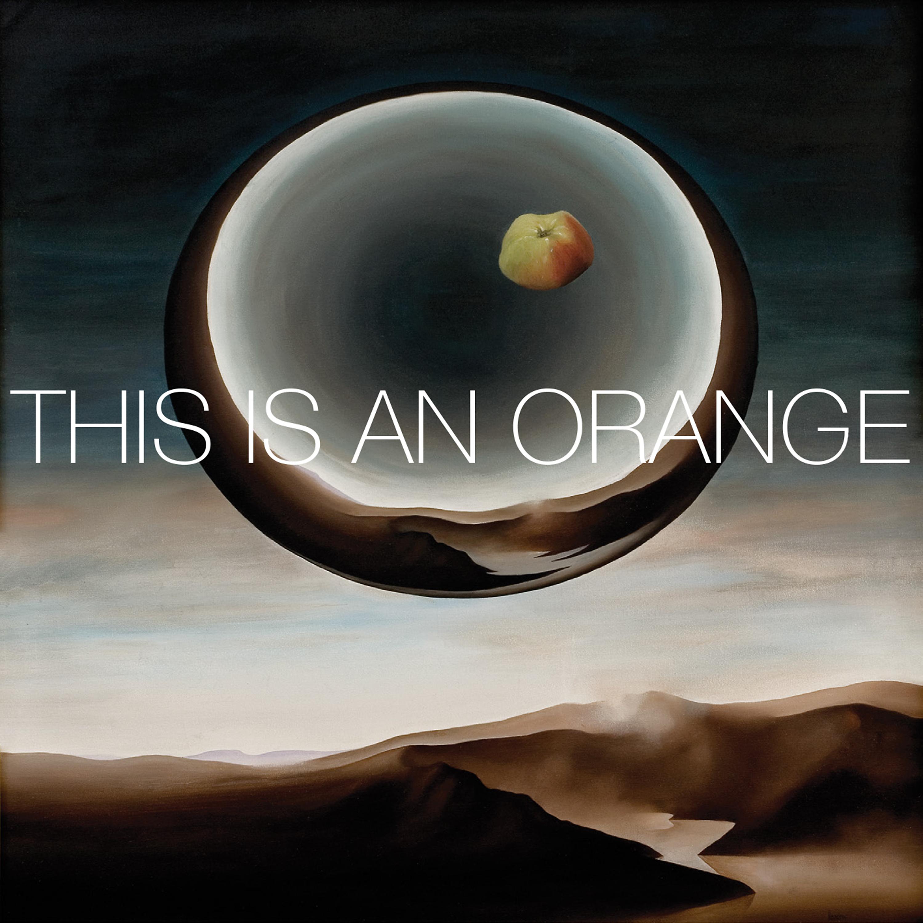 Постер альбома This Is an Orange