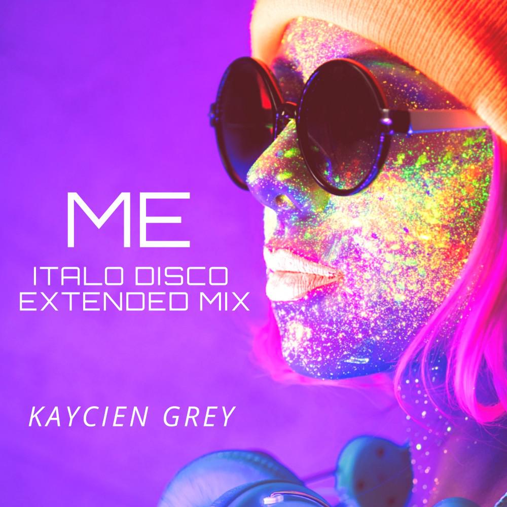 Постер альбома Me (Italo Disco Extended Mix)