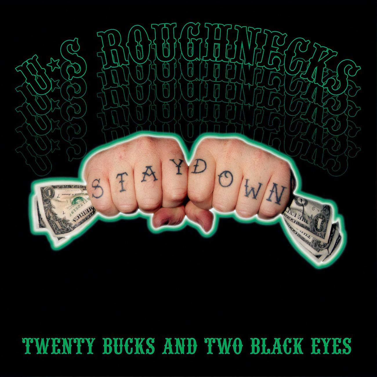 Постер альбома Twenty Bucks And Two Black Eyes