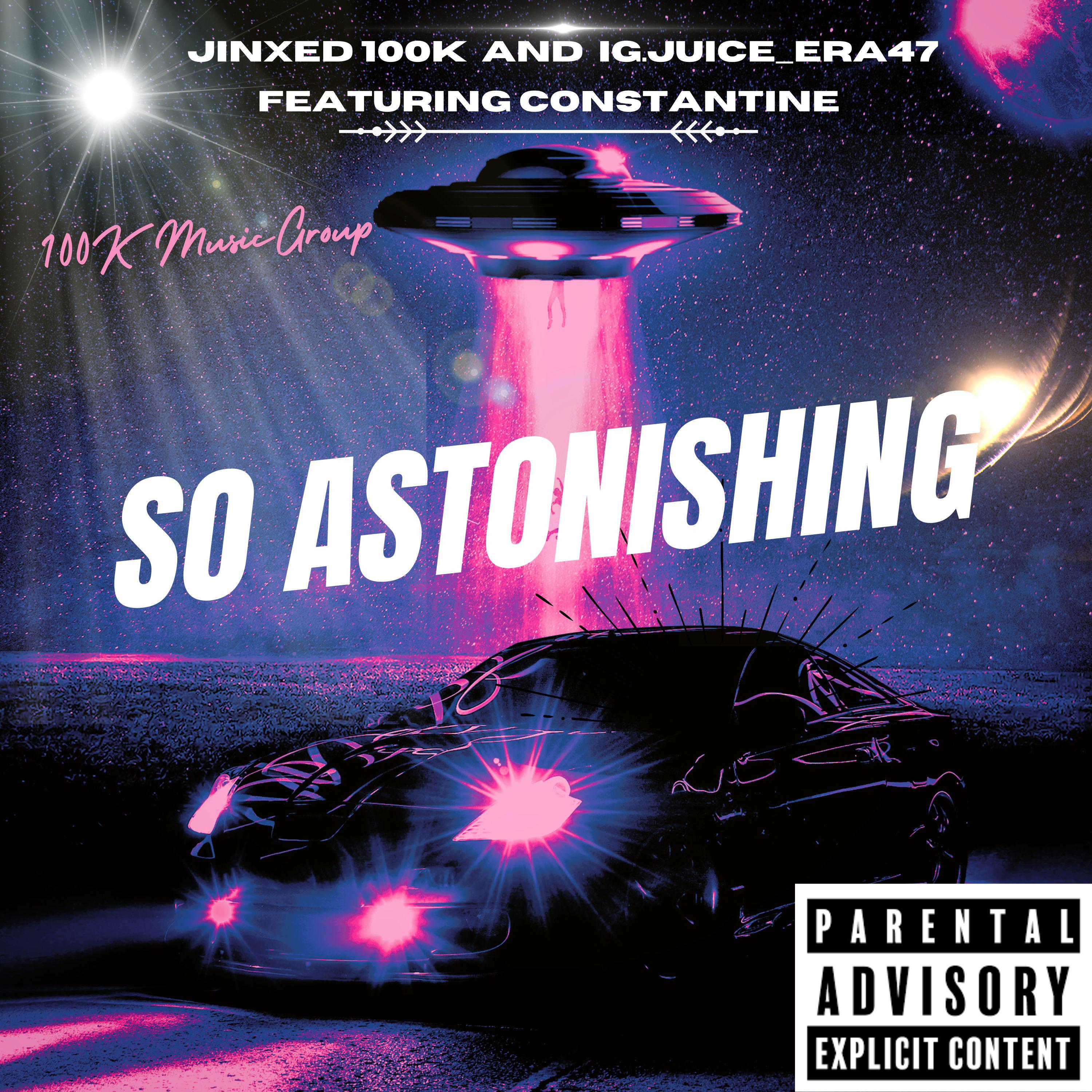 Постер альбома So Astonishing (feat. Constantine)