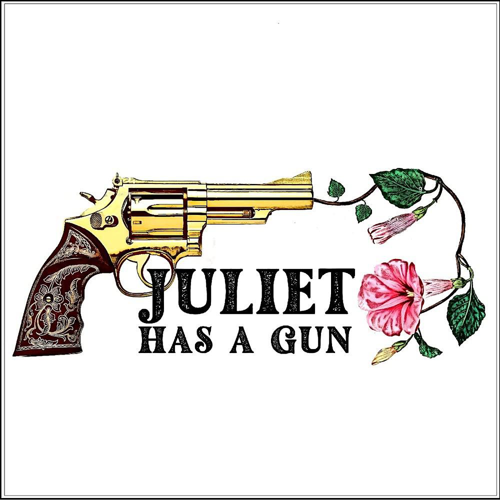 Постер альбома Juliet Has a Gun