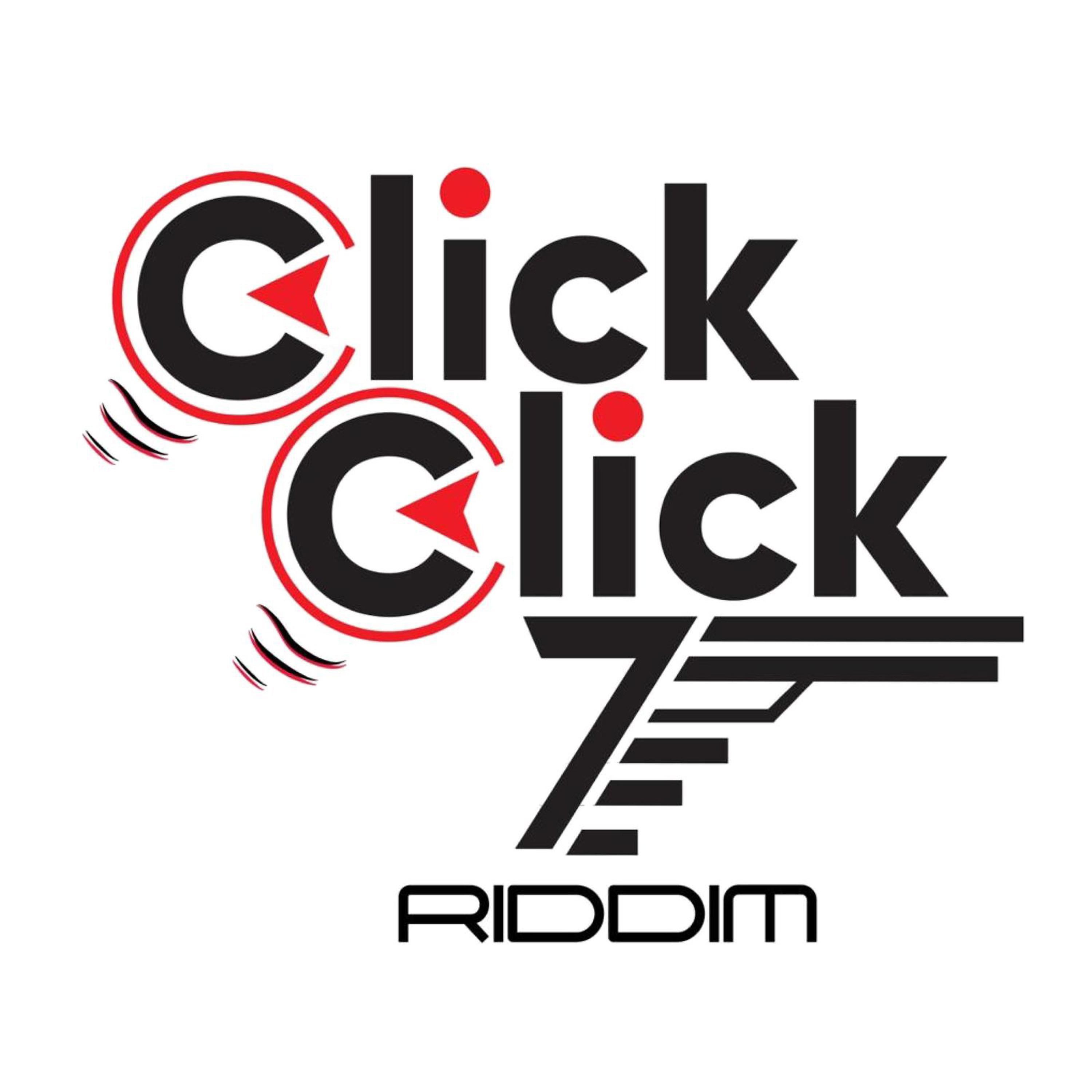 Постер альбома Click Click Riddim