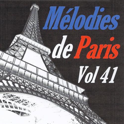 Постер альбома Mélodies de Paris, vol. 41