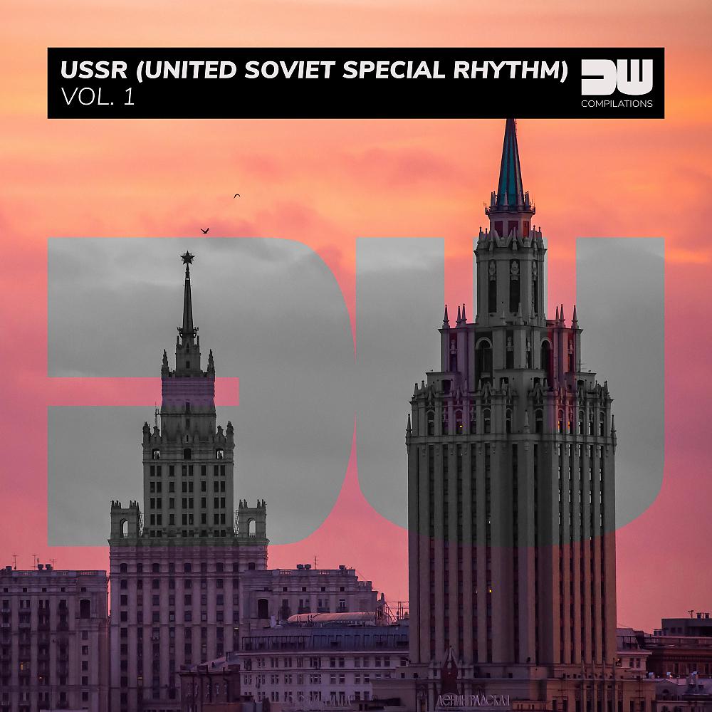 Постер альбома USSR (United Soviet Special Rhythm), Vol. 1