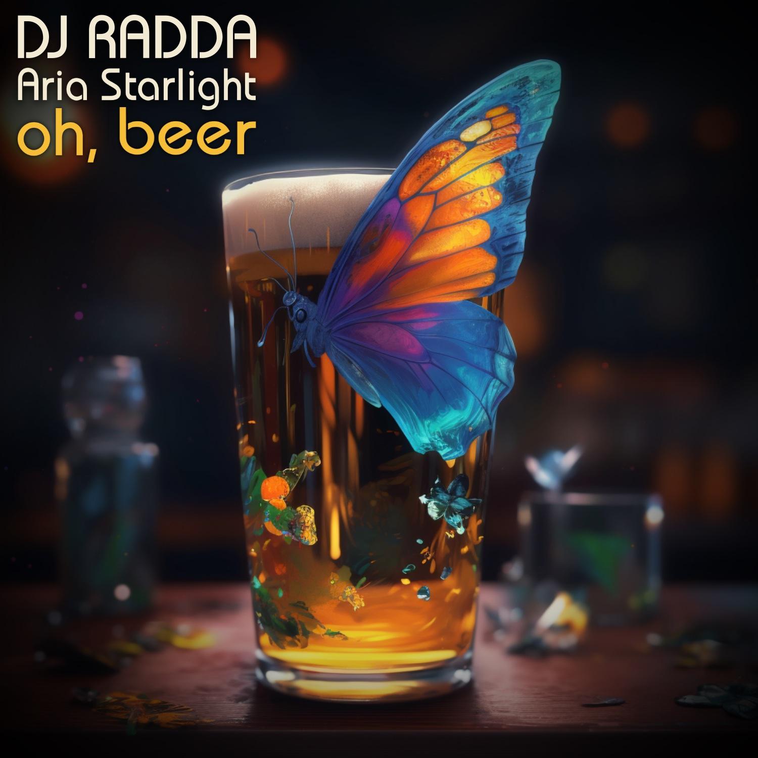 Постер альбома Oh, Beer (feat. Aria Starlight)