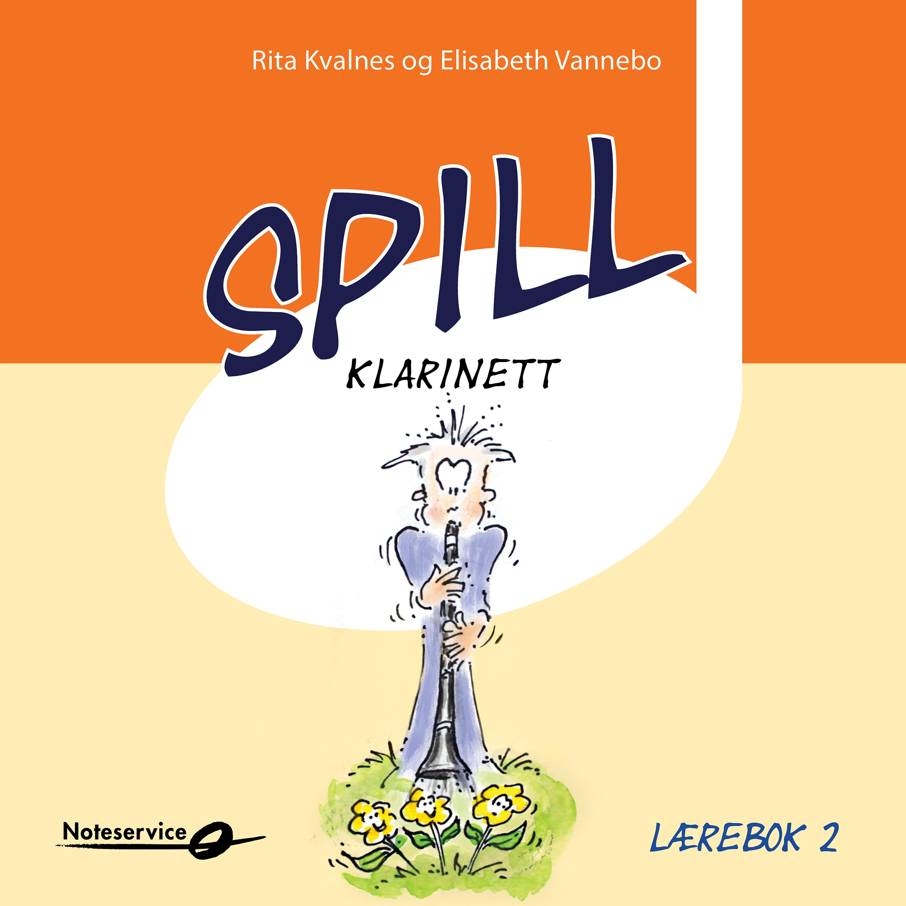 Постер альбома Spill Klarinett 2 lydeksempler - Lærebok av Rita Kvalnes og Elisabeth Vannebo