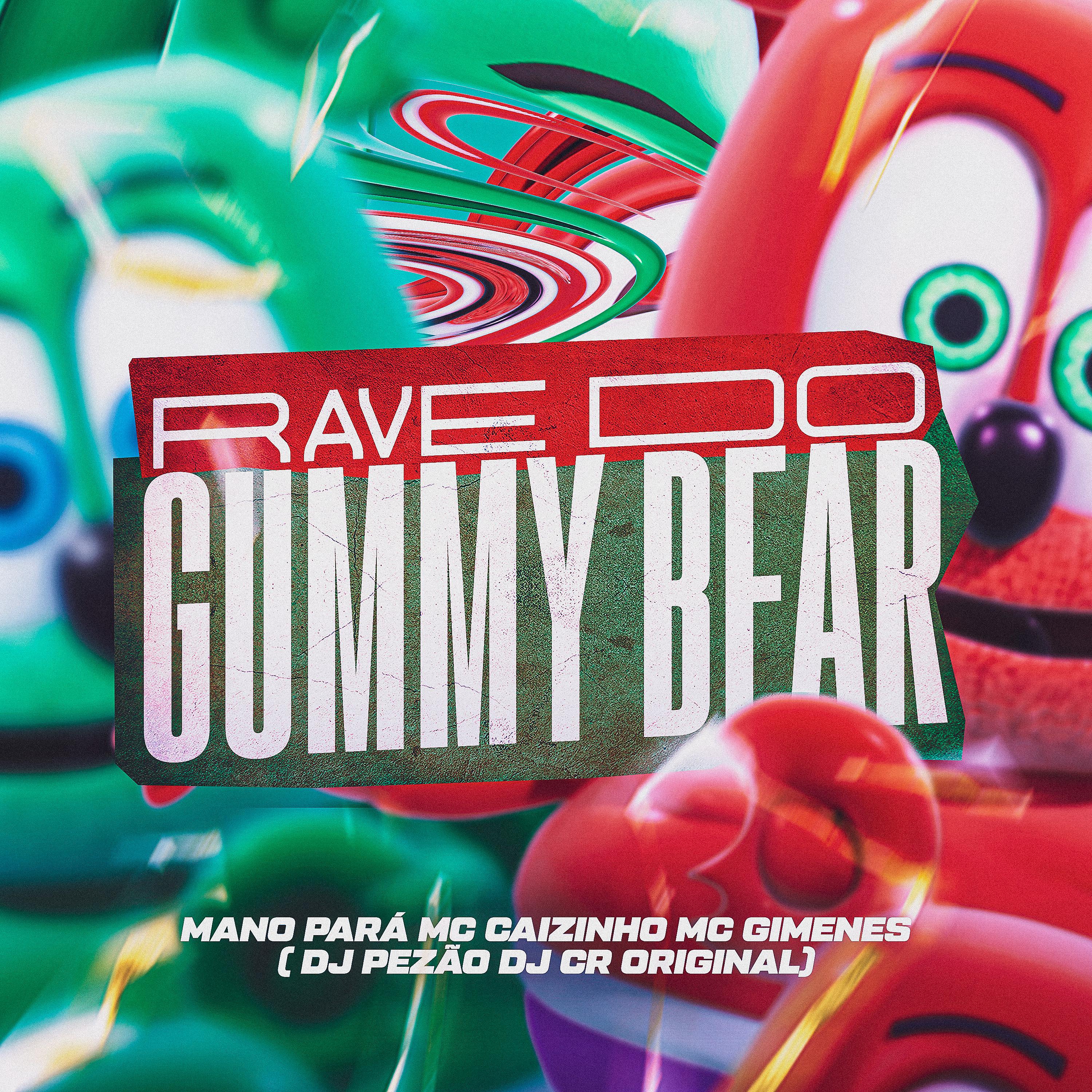 Постер альбома Rave Do Gummy Bear