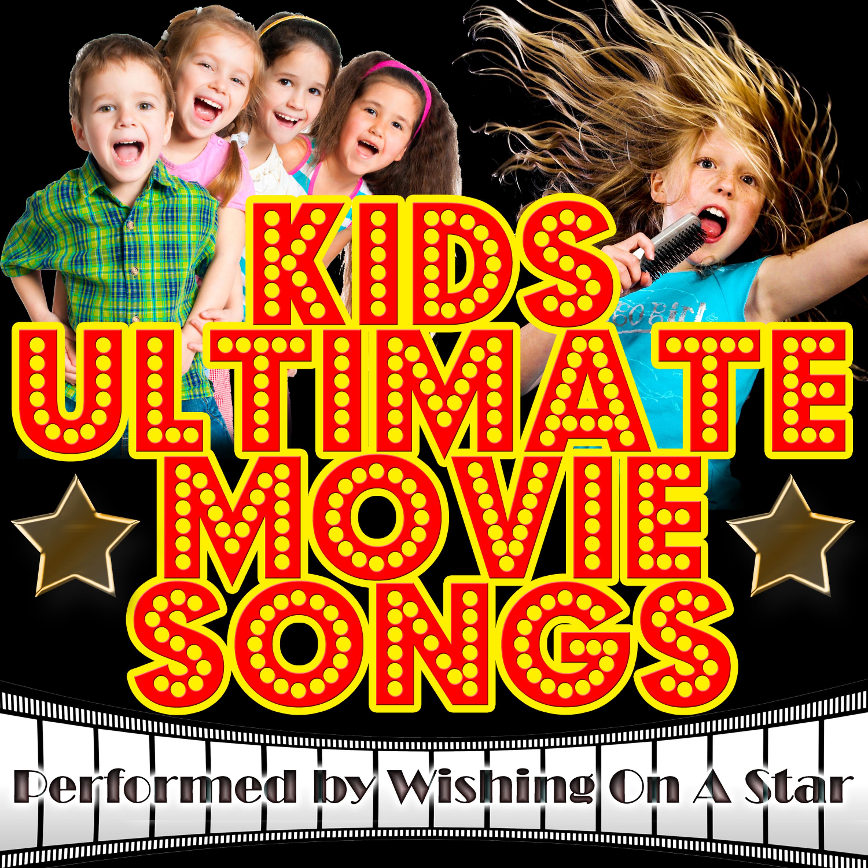 Постер альбома Kids Ultimate Movie Songs