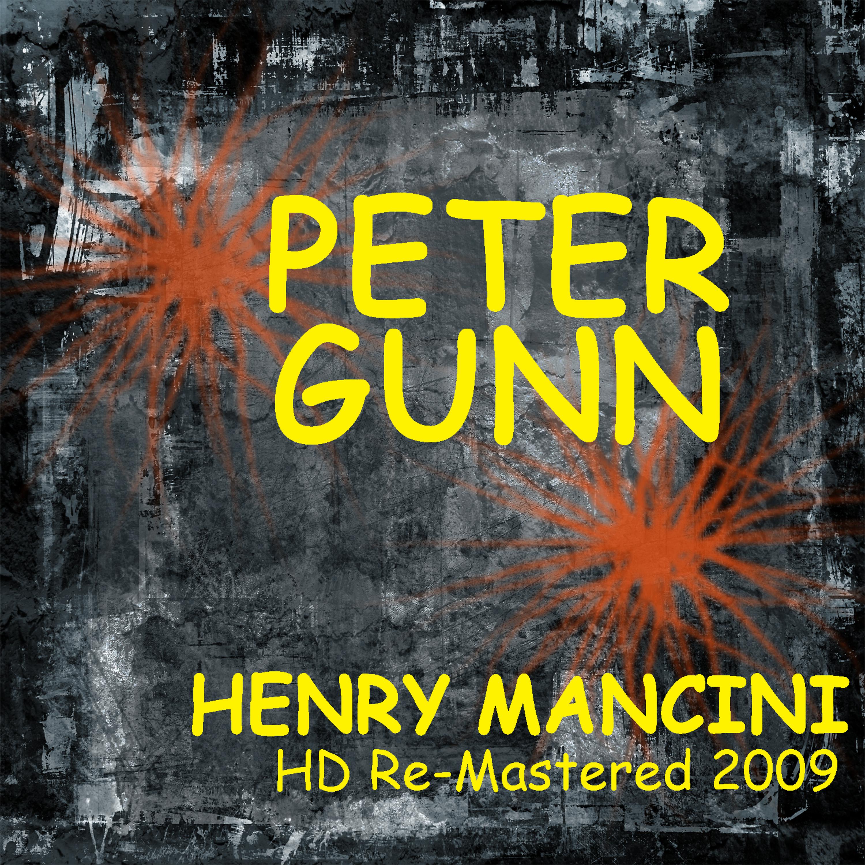 Постер альбома The Music From Peter Gunn - HD Re-Mastered 2009