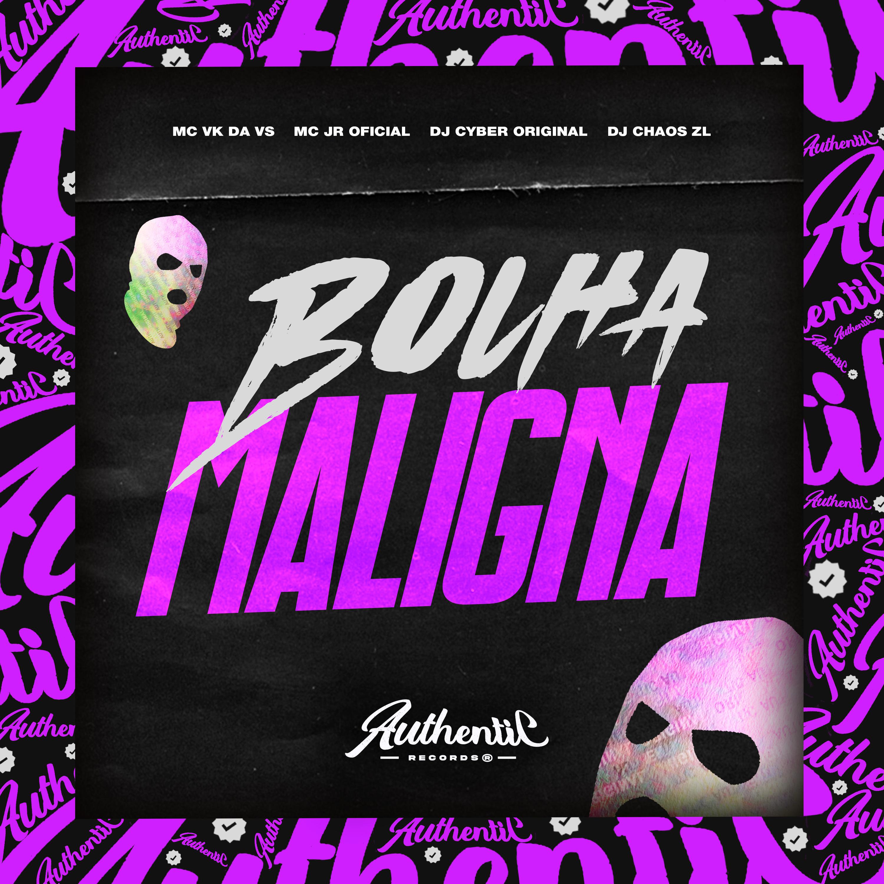 Постер альбома Bolha Maligna