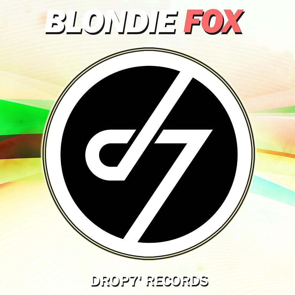 Постер альбома Blondie Fox