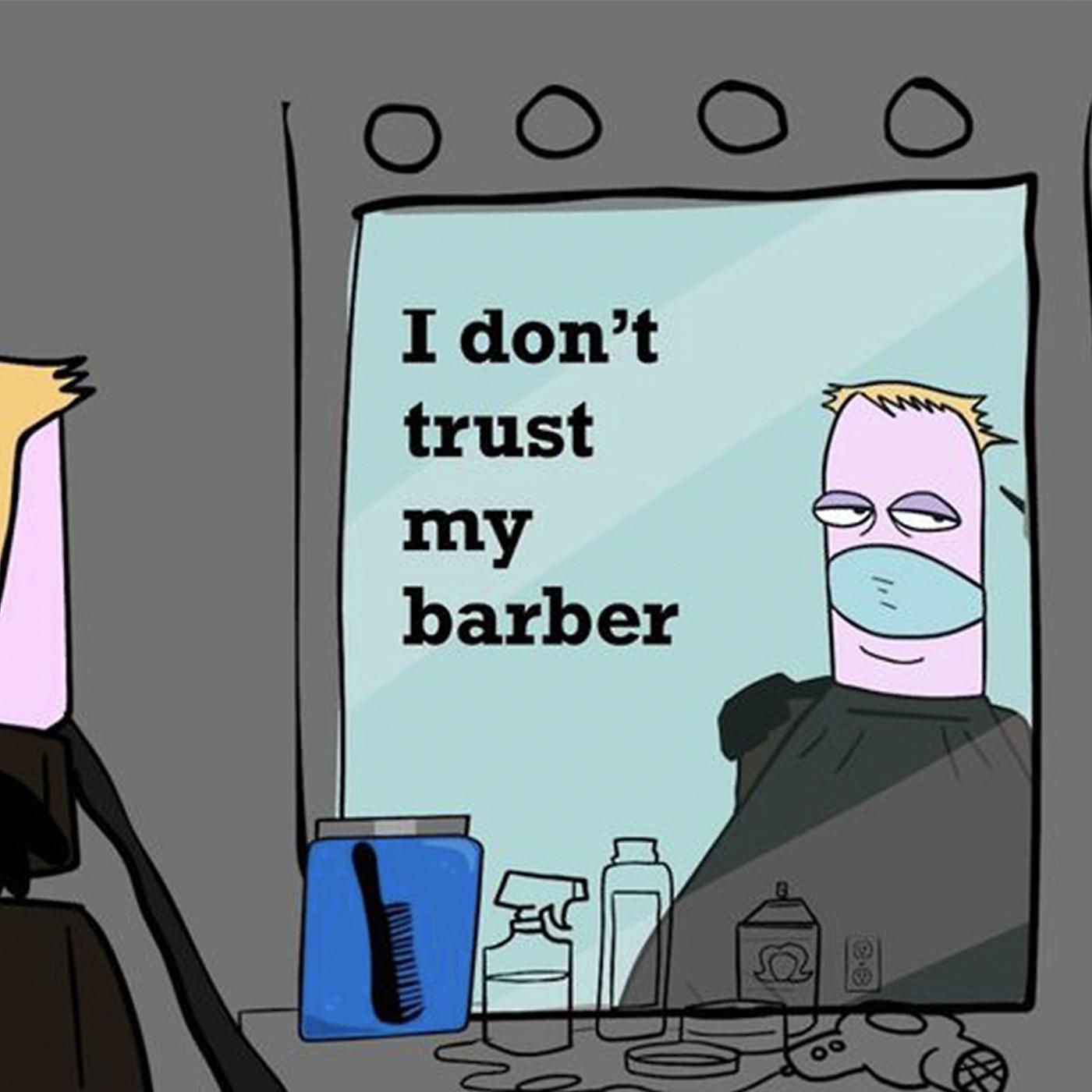 Постер альбома I Don't Trust My Barber