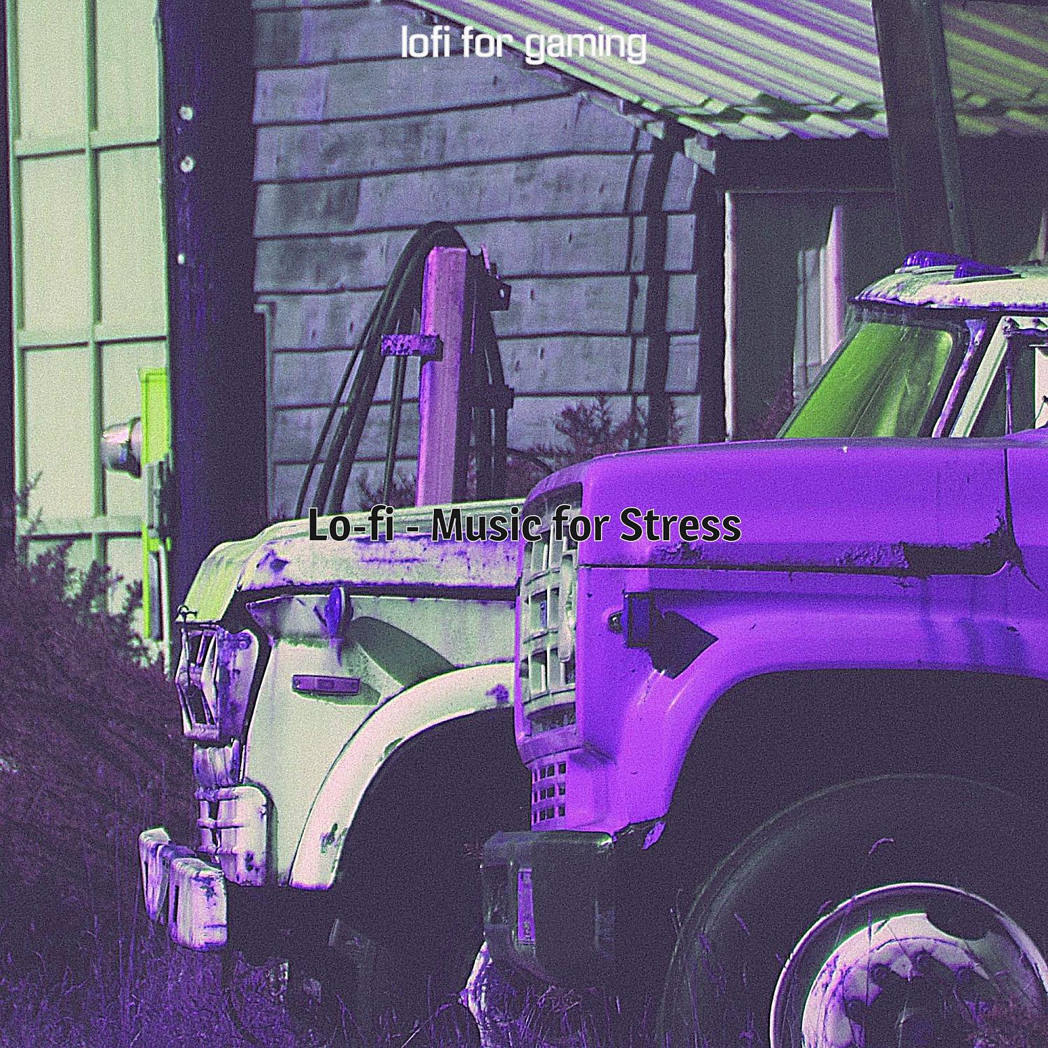 Постер альбома Lo-fi - Music for Stress