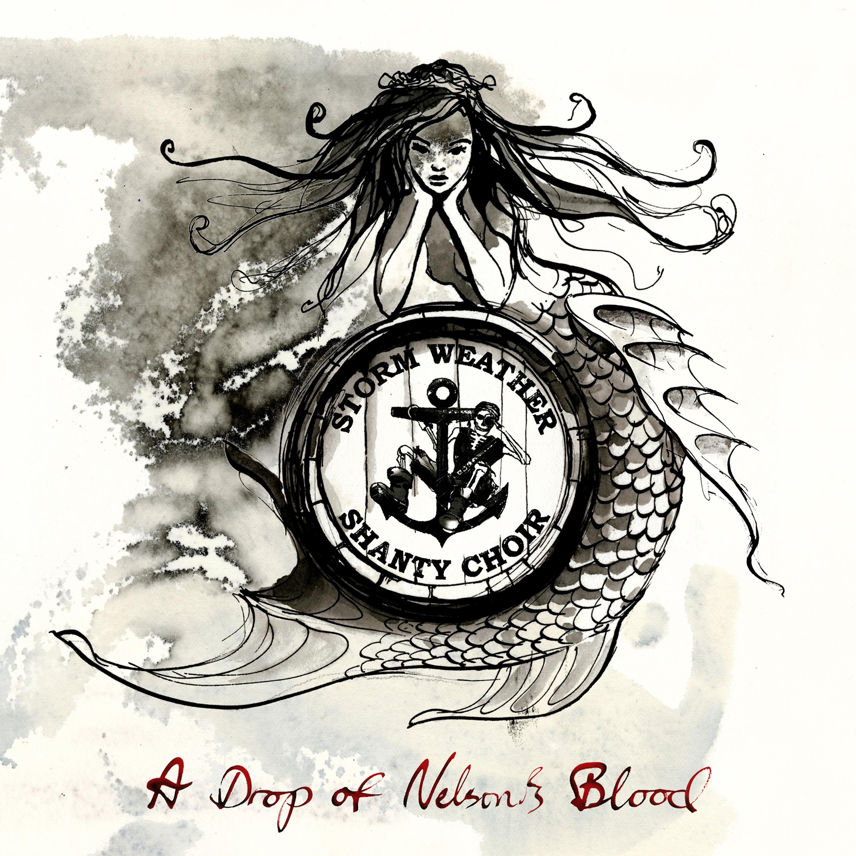 Постер альбома A Drop of Nelson`s Blood