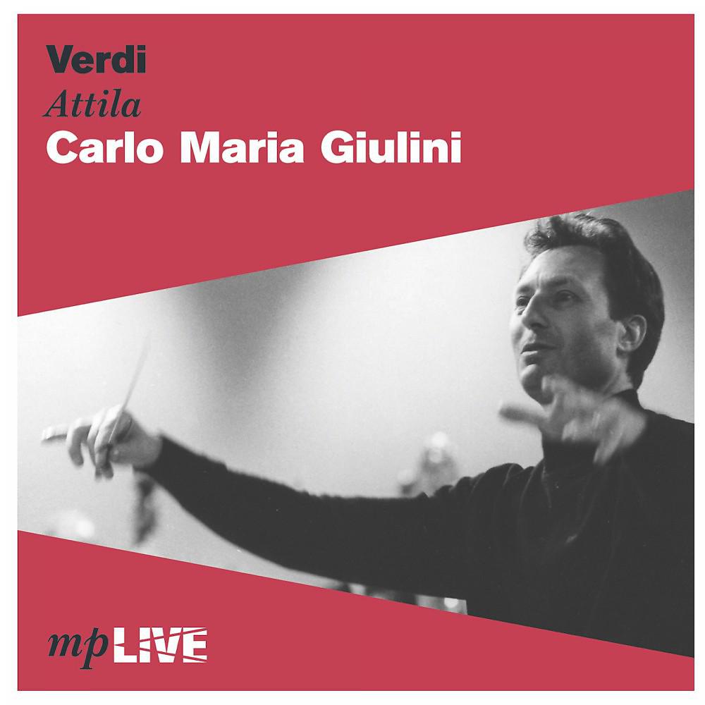 Постер альбома Verdi: Attila (Live)