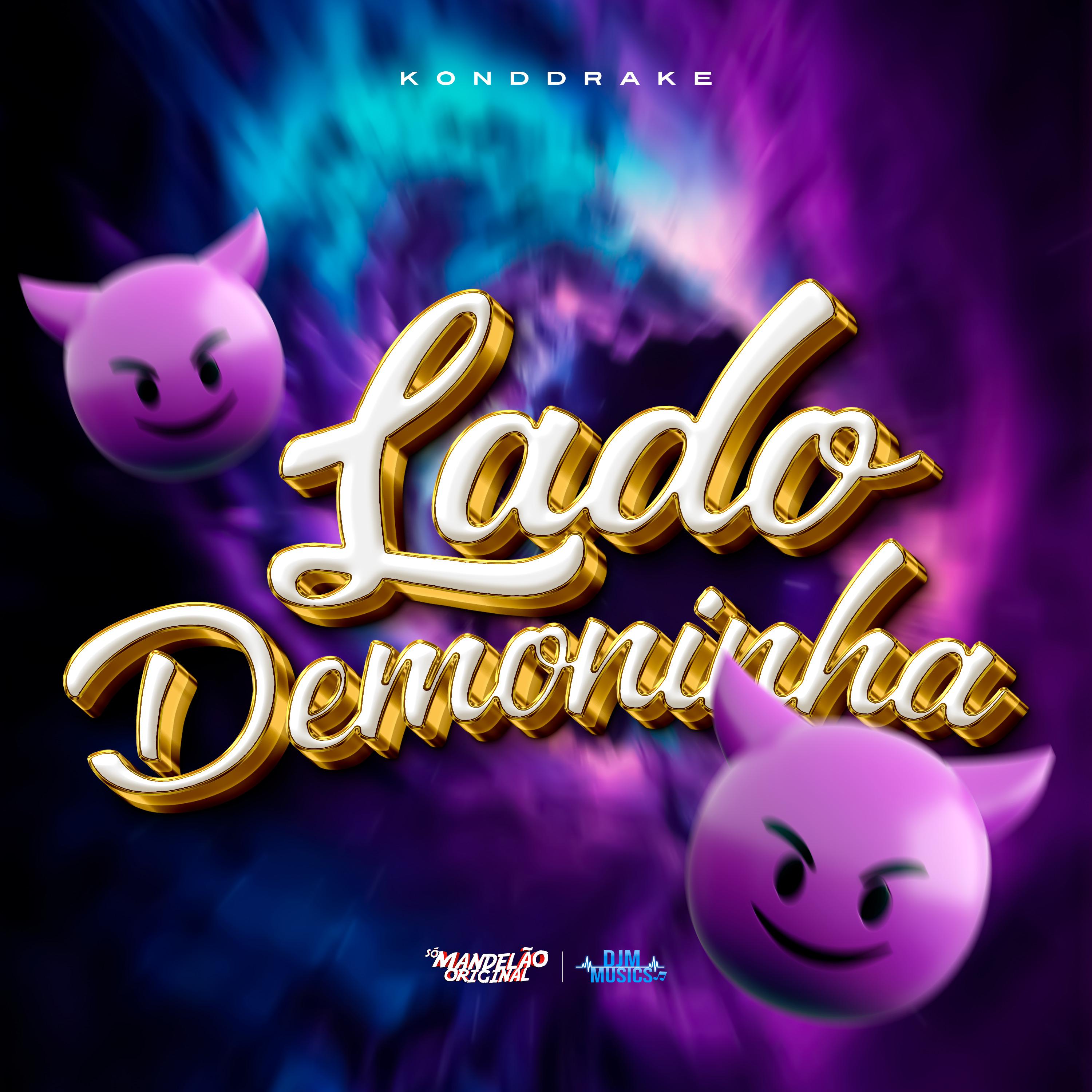 Постер альбома Lado Demoninha