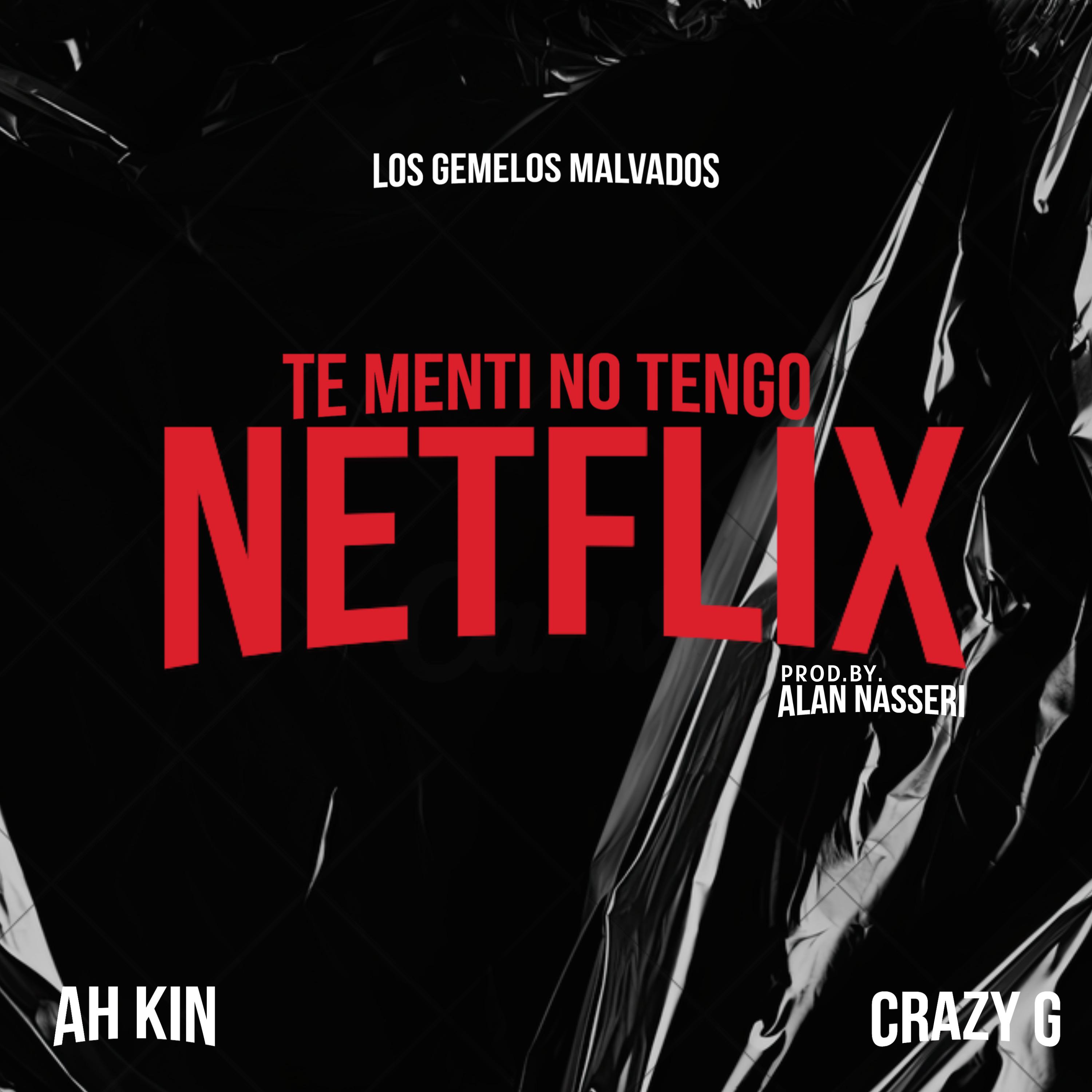 Постер альбома Te Mentí No Tengo Netflix