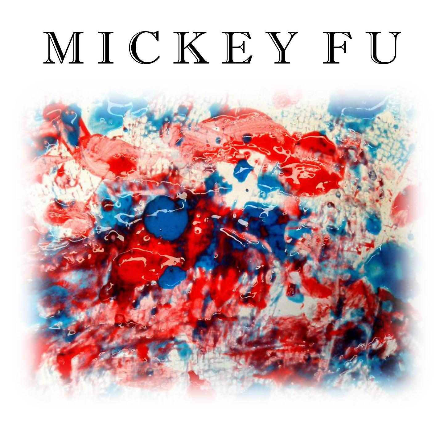 Постер альбома Mickey Fu