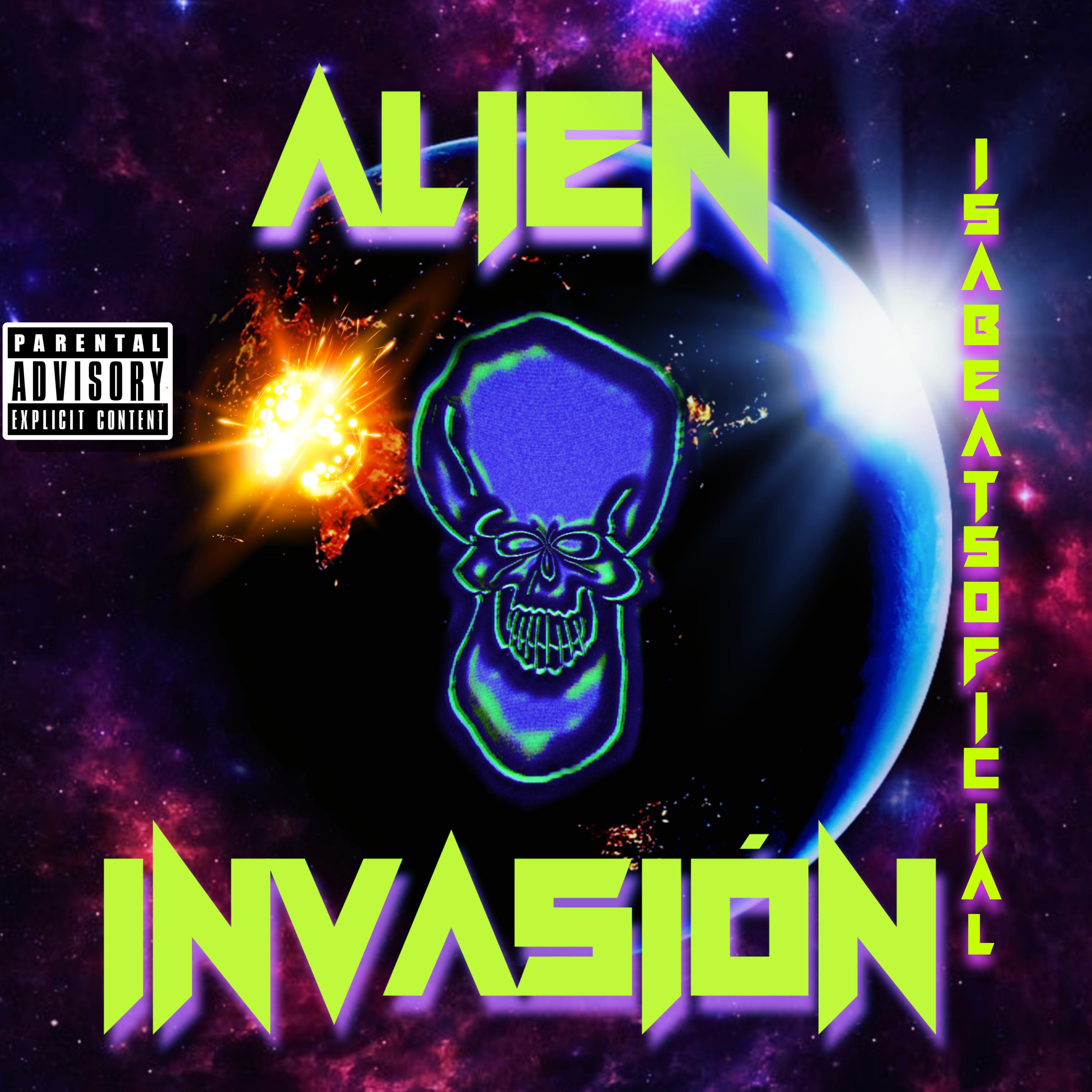 Постер альбома Alien Invasión