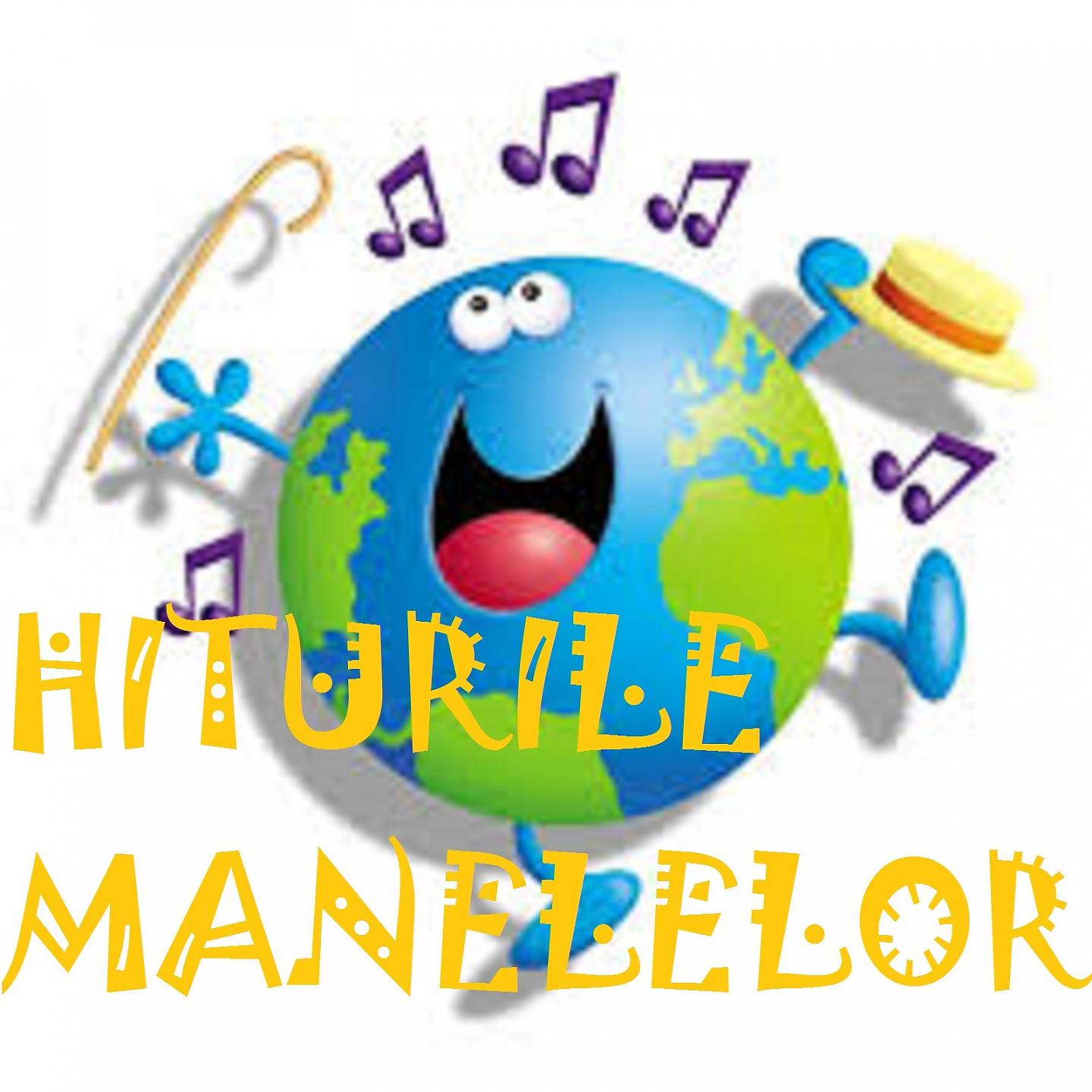 Постер альбома Hiturile Manelelor