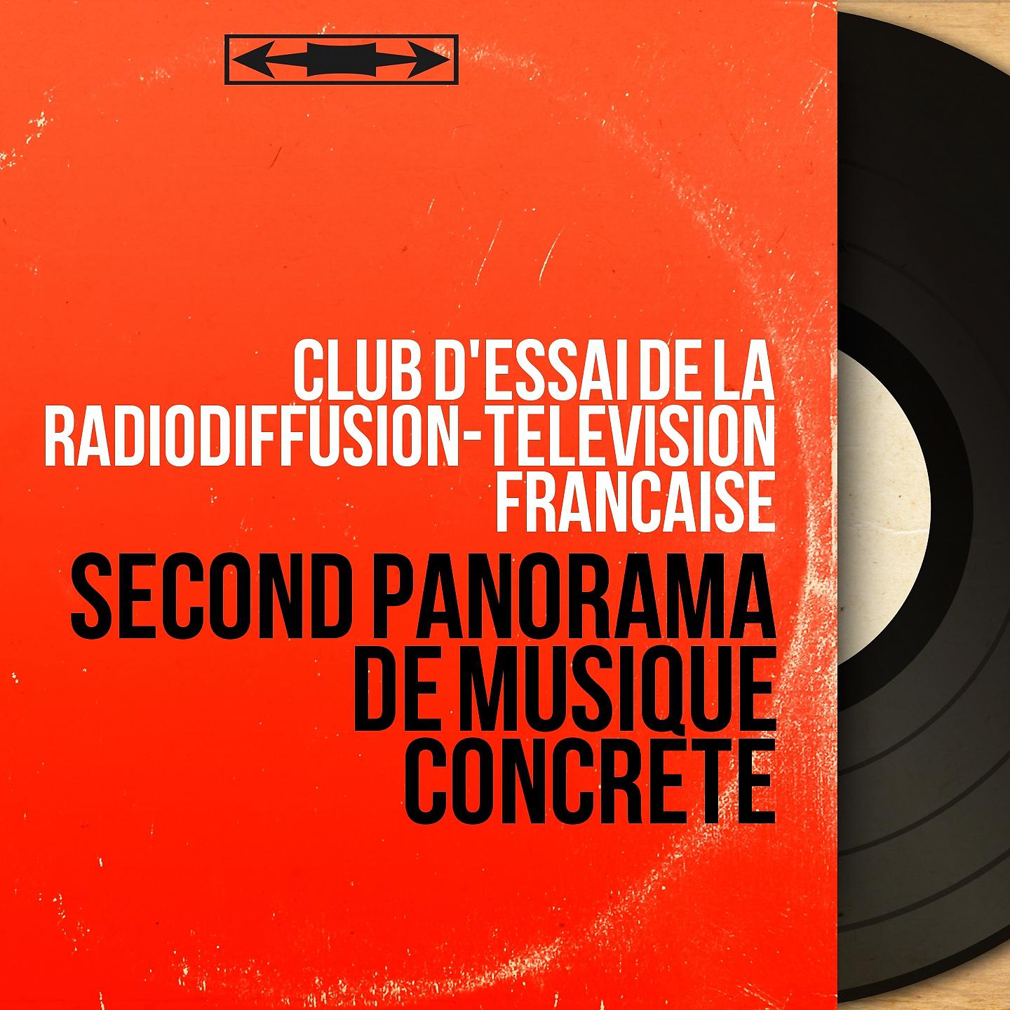 Постер альбома Second panorama de musique concrète