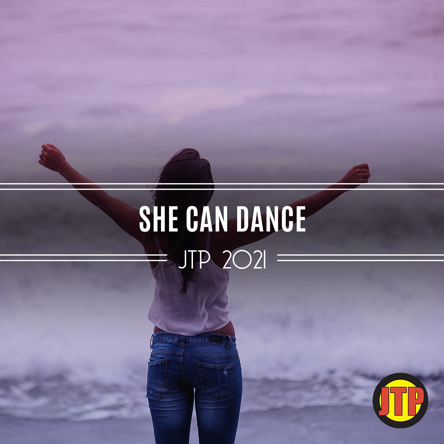 Постер альбома She Can Dance Jtp 2021