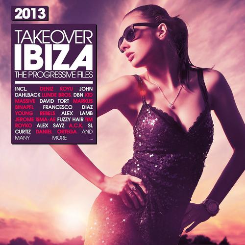 Постер альбома Takeover Ibiza 2013 - the Progressive Edition