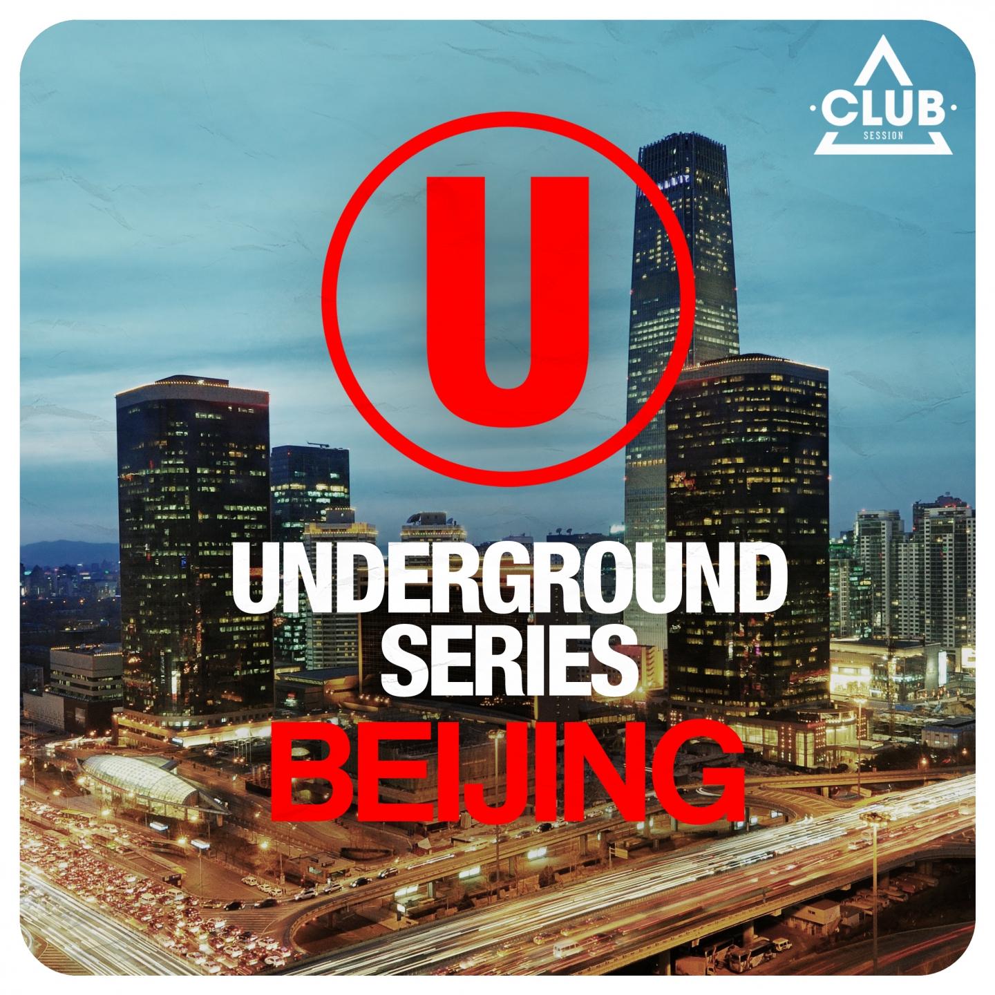 Постер альбома Underground Series Beijing