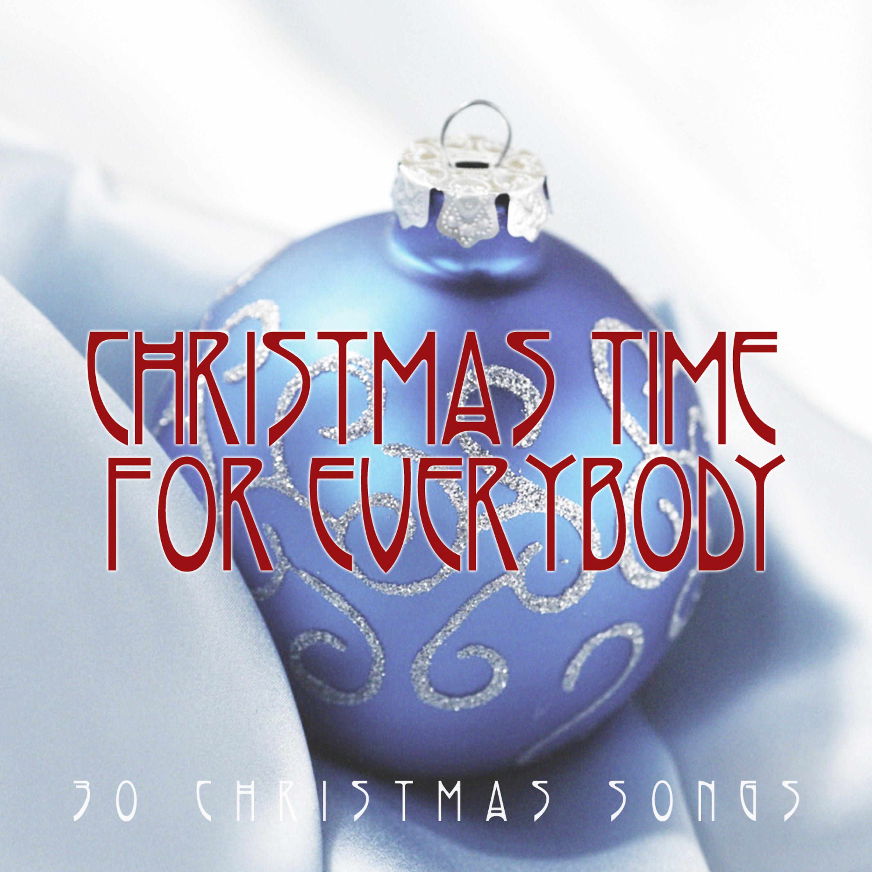 Постер альбома Christmas Time for Everybody