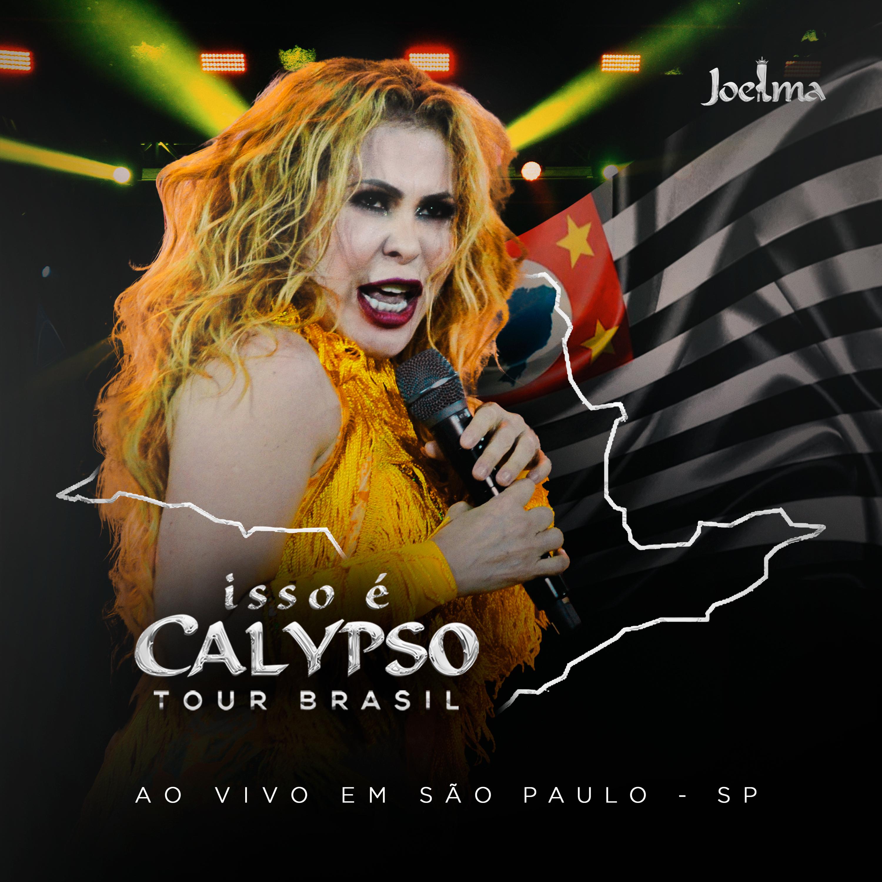 Постер альбома Isso É Calypso Tour Brasil (Ao Vivo em São Paulo - SP) EP5