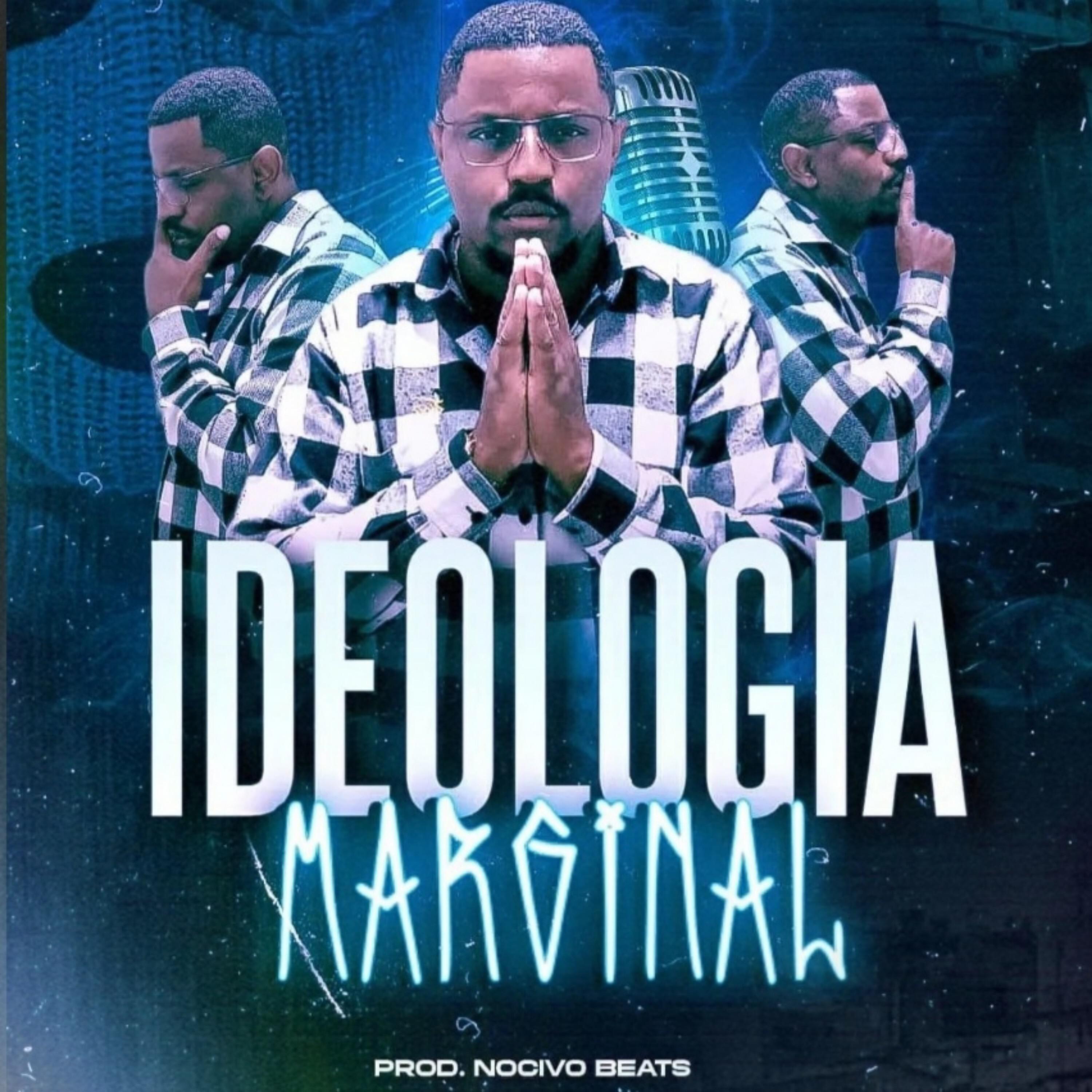 Постер альбома Ideologia Marginal