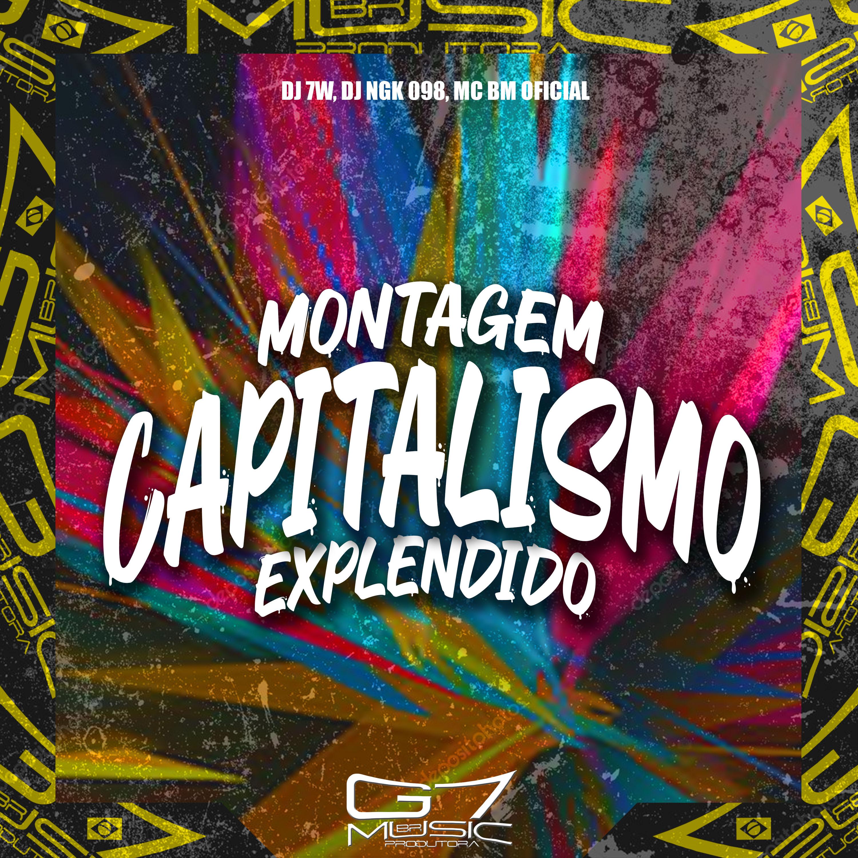 Постер альбома Montagem Capitalismo Explendido