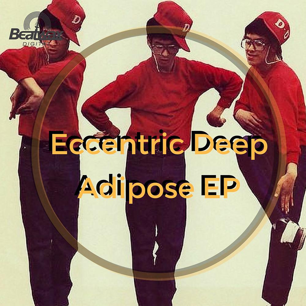 Постер альбома Adipose EP